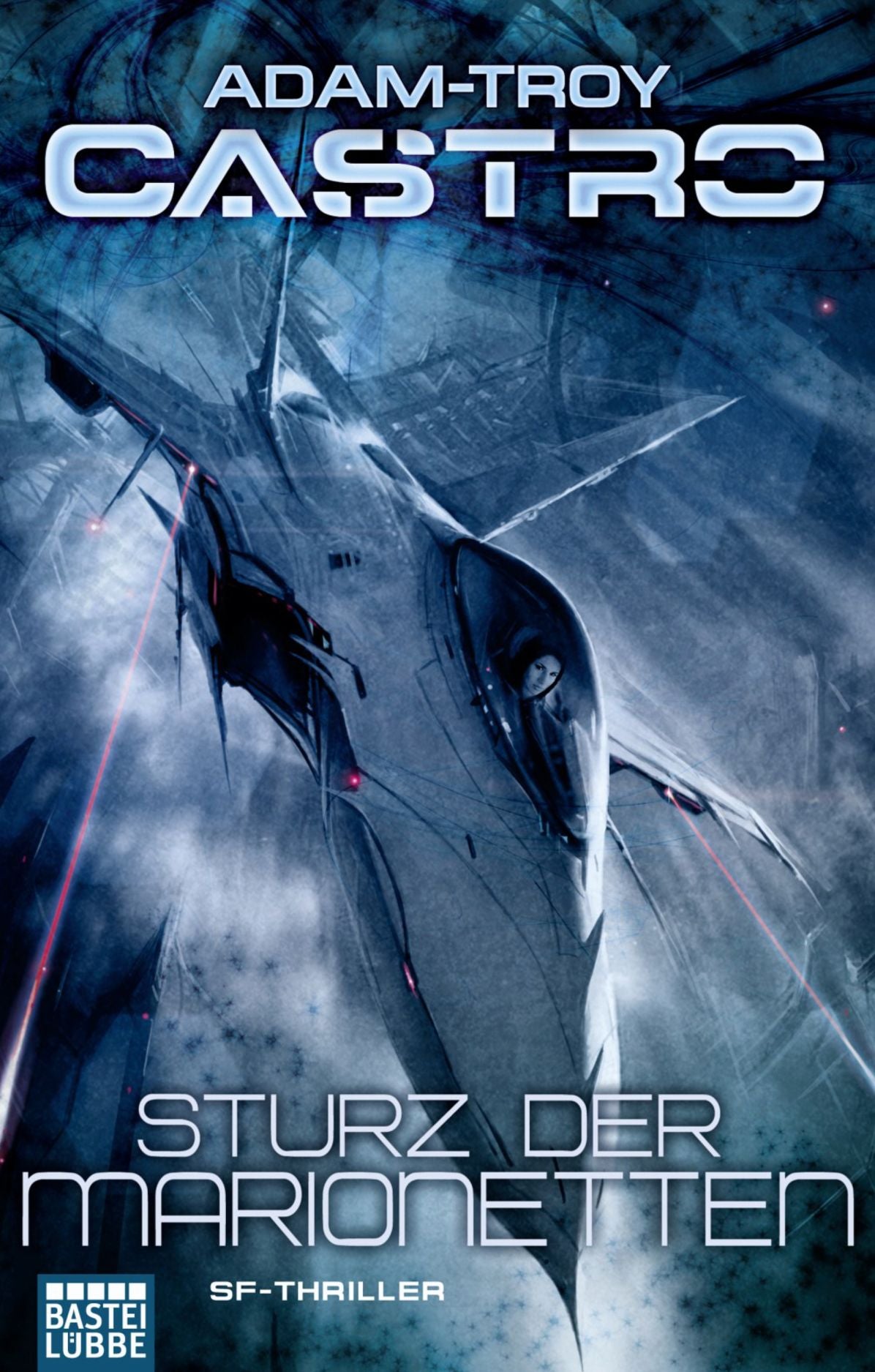 Sturz der Marionetten: SF-Thriller