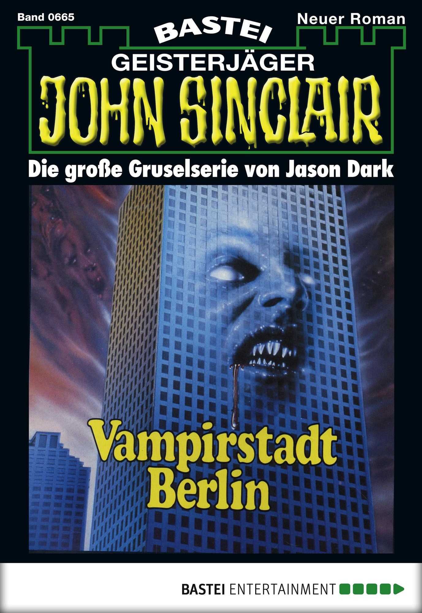 John Sinclair - Folge 0665: Vampirstadt Berlin
