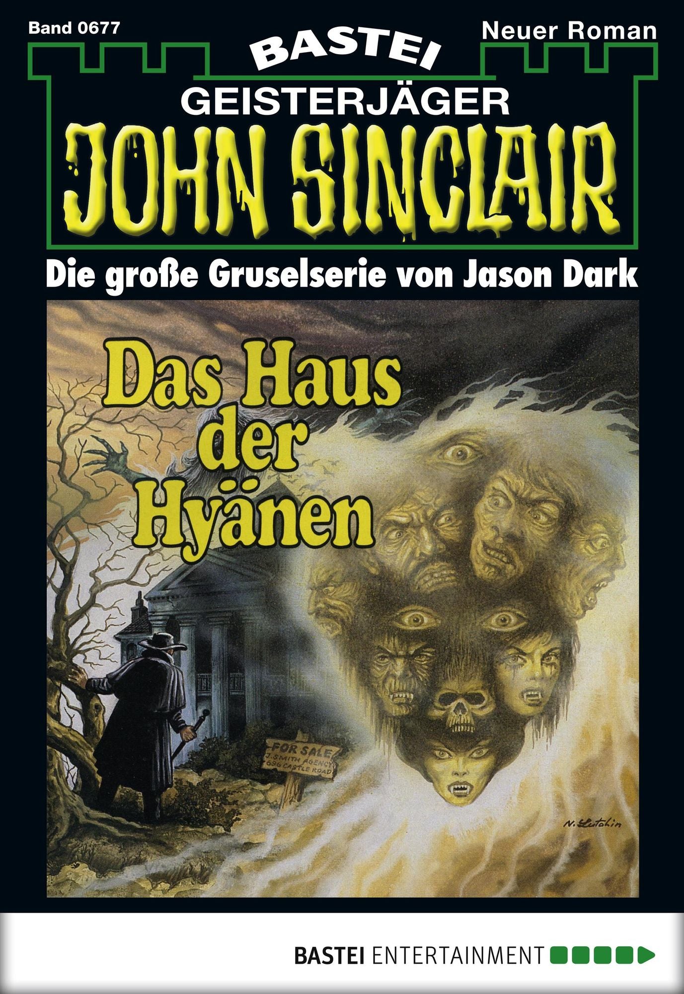John Sinclair - Folge 0677: Das Haus der Hyänen