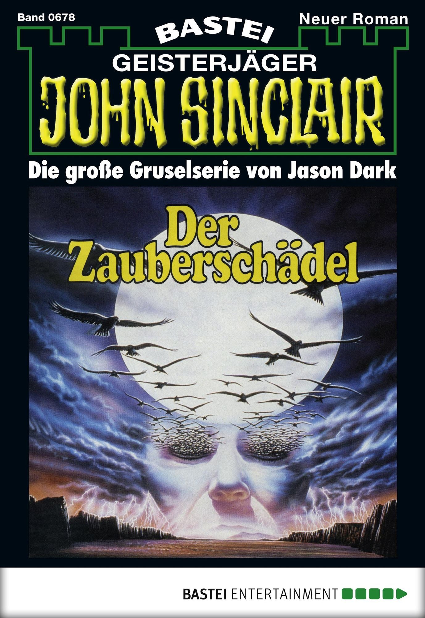 John Sinclair - Folge 0678: Der Zauberschädel