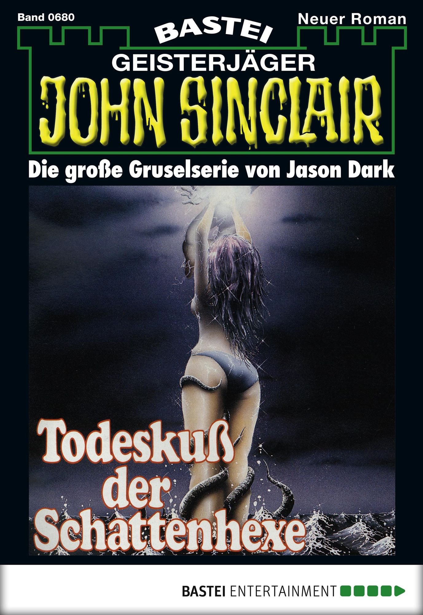 John Sinclair - Folge 0680: Todeskuss der Schattenhexe