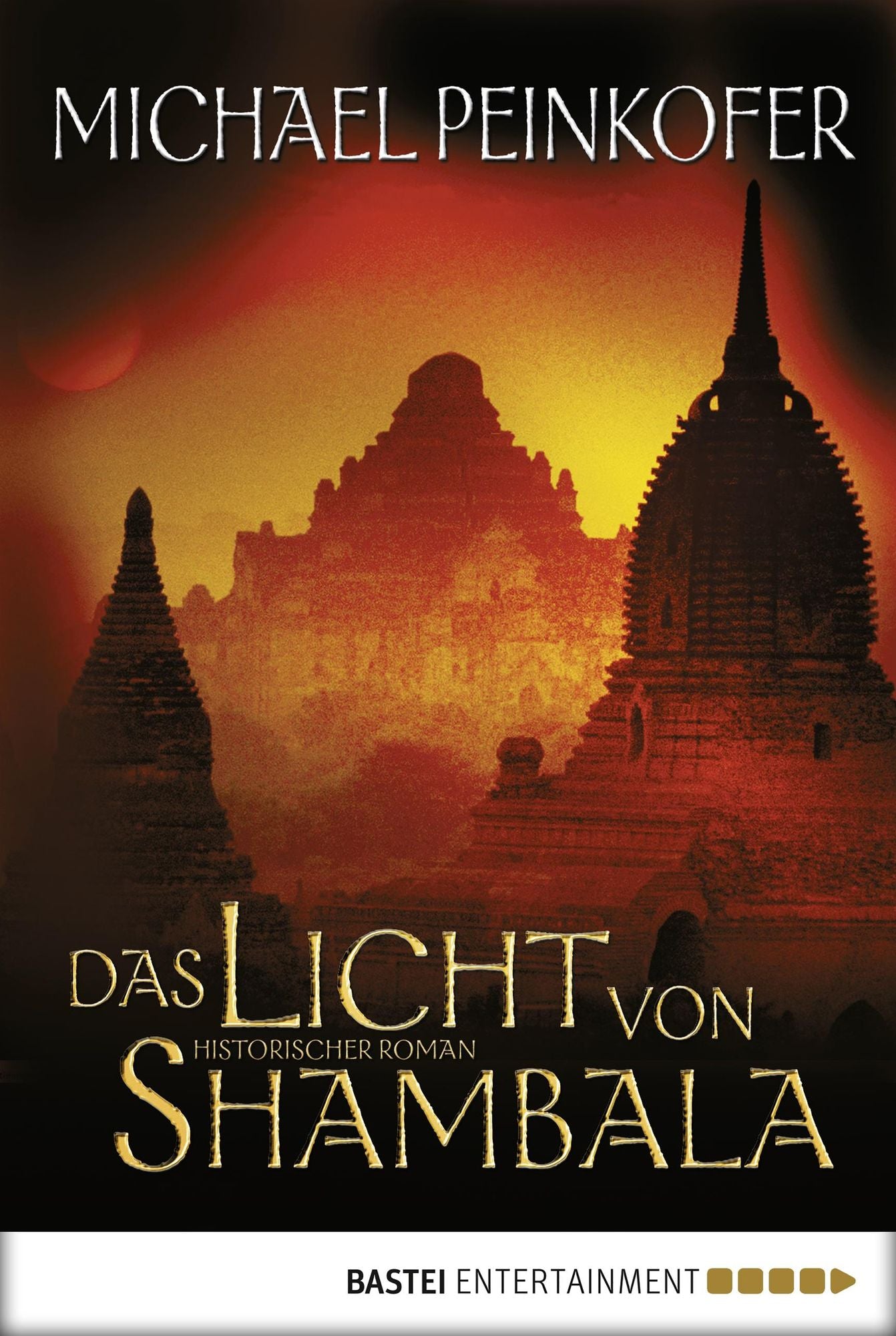 Das Licht von Shambala: Roman