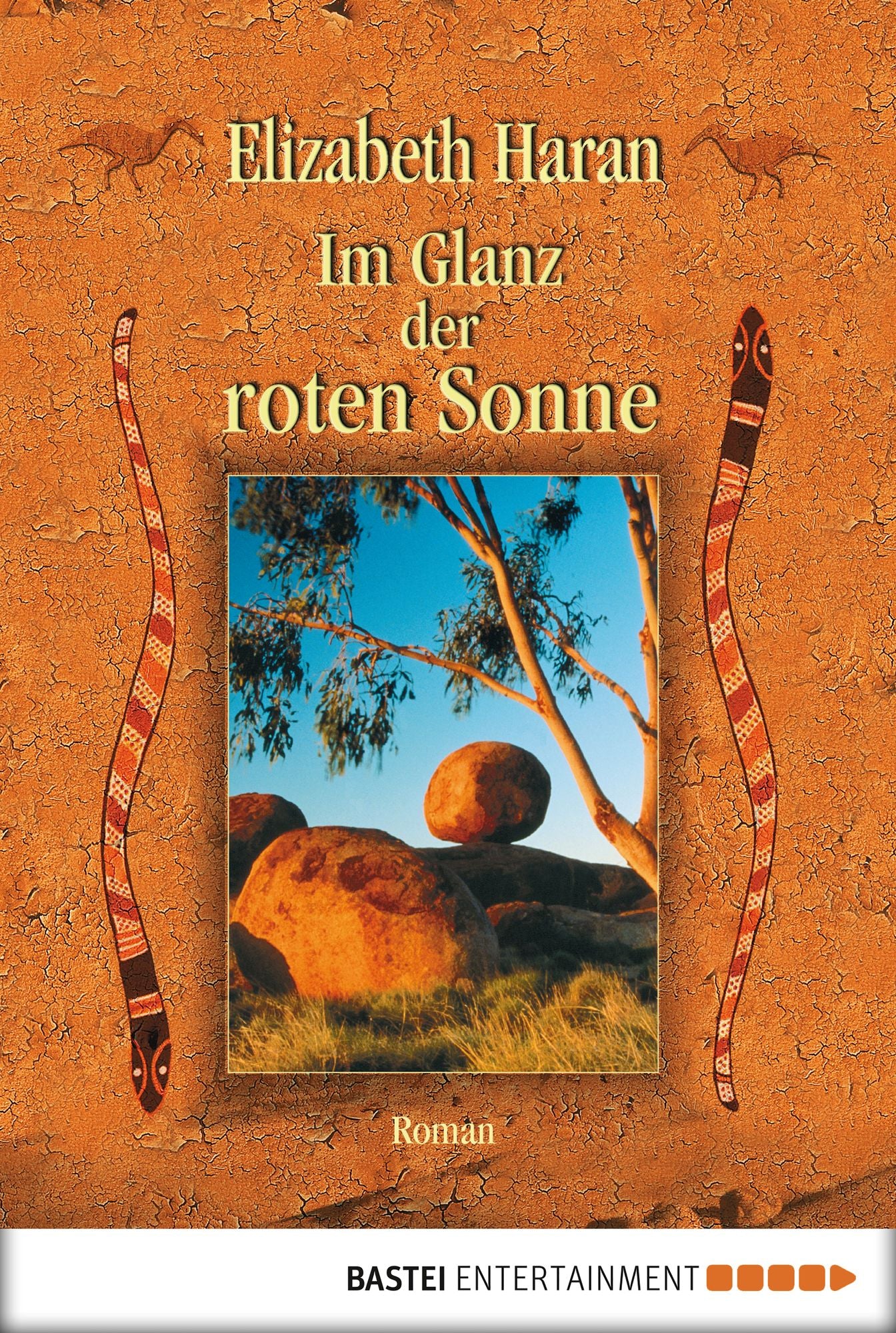 Im Glanz der roten Sonne: Roman