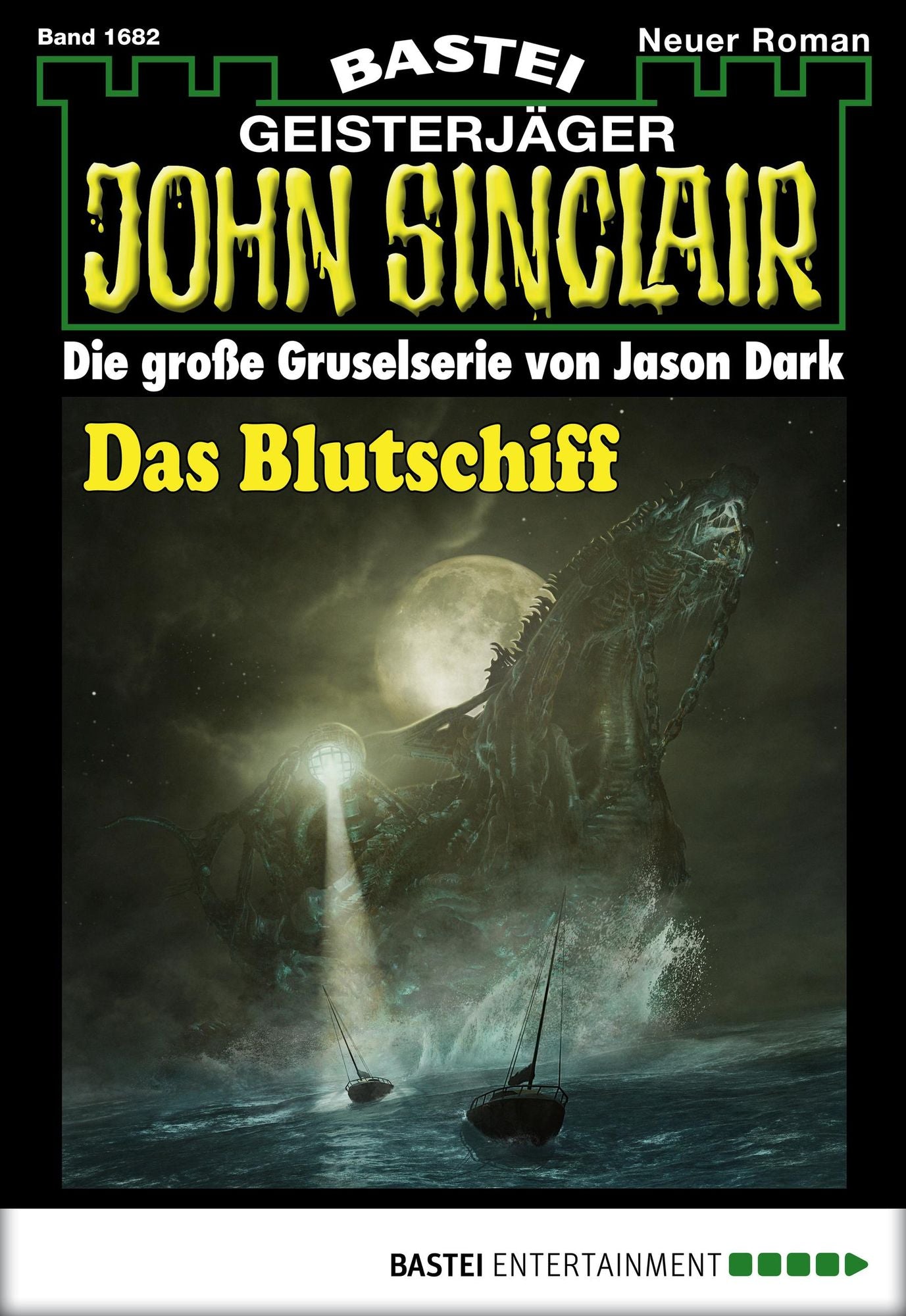 John Sinclair - Folge 1682: Das Blutschiff