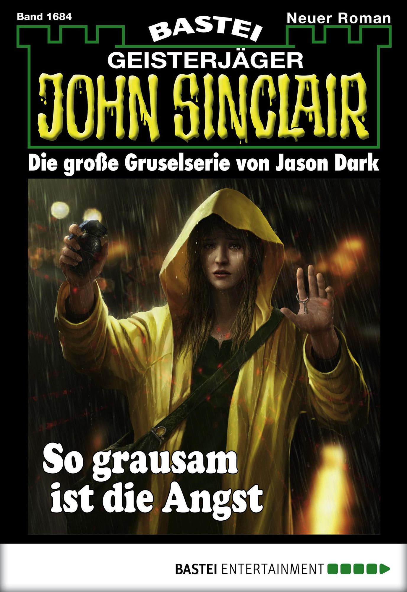 John Sinclair - Folge 1684: So grausam ist die Angst