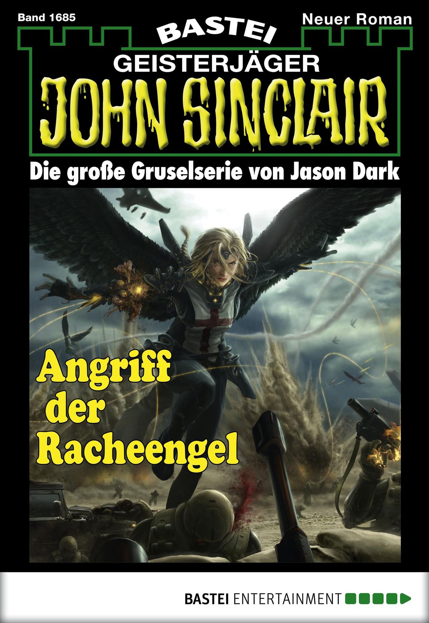 John Sinclair - Folge 1685: Angriff der Racheengel