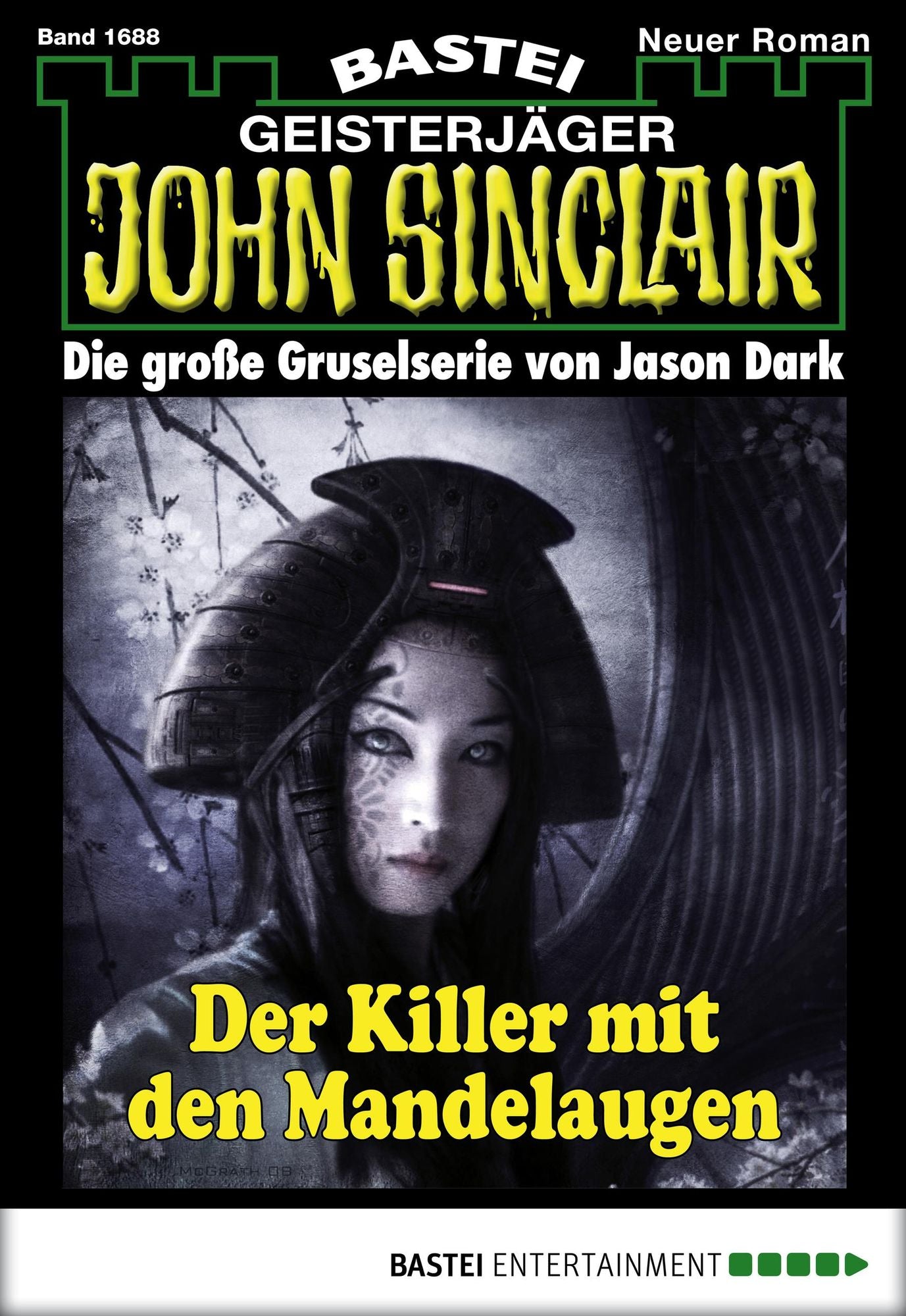 John Sinclair - Folge 1688: Der Killer mit den Mandelaugen