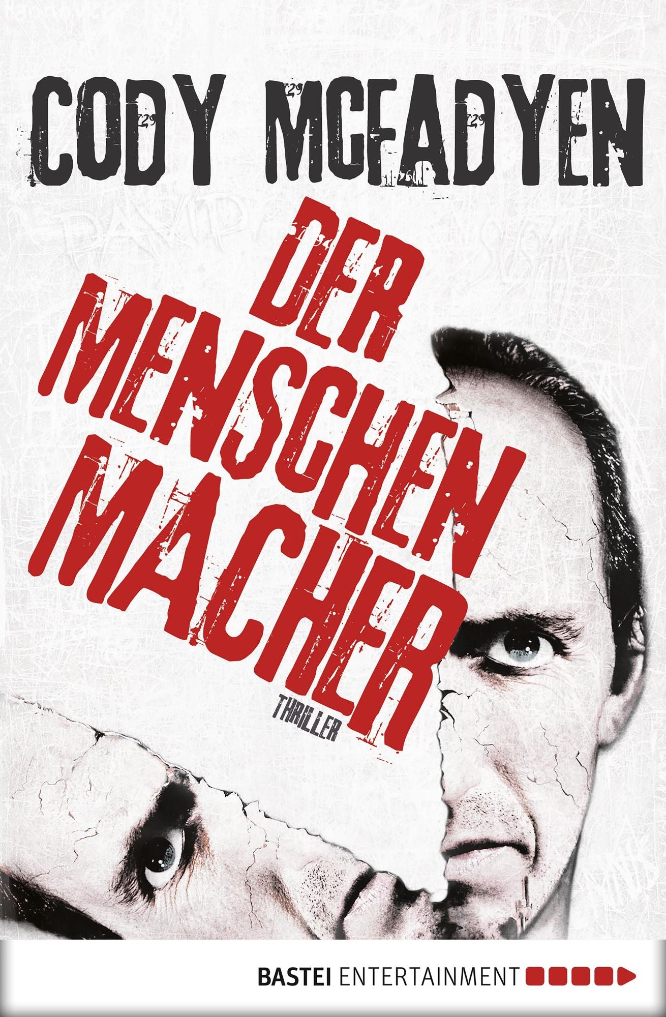 Der Menschenmacher: Thriller