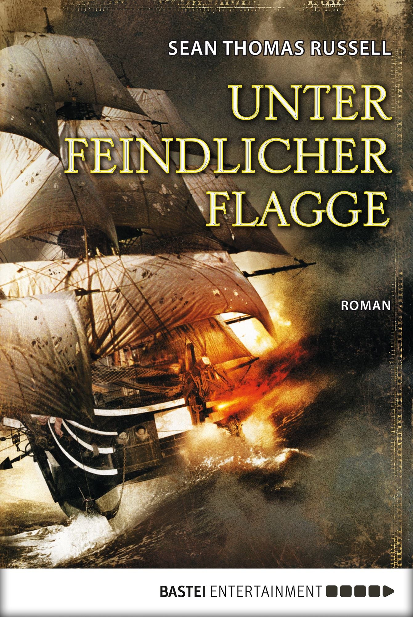 Unter feindlicher Flagge