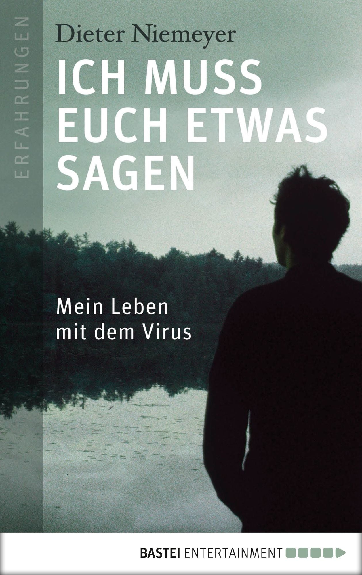 Ich muss euch etwas sagen: Unser Leben mit dem Virus