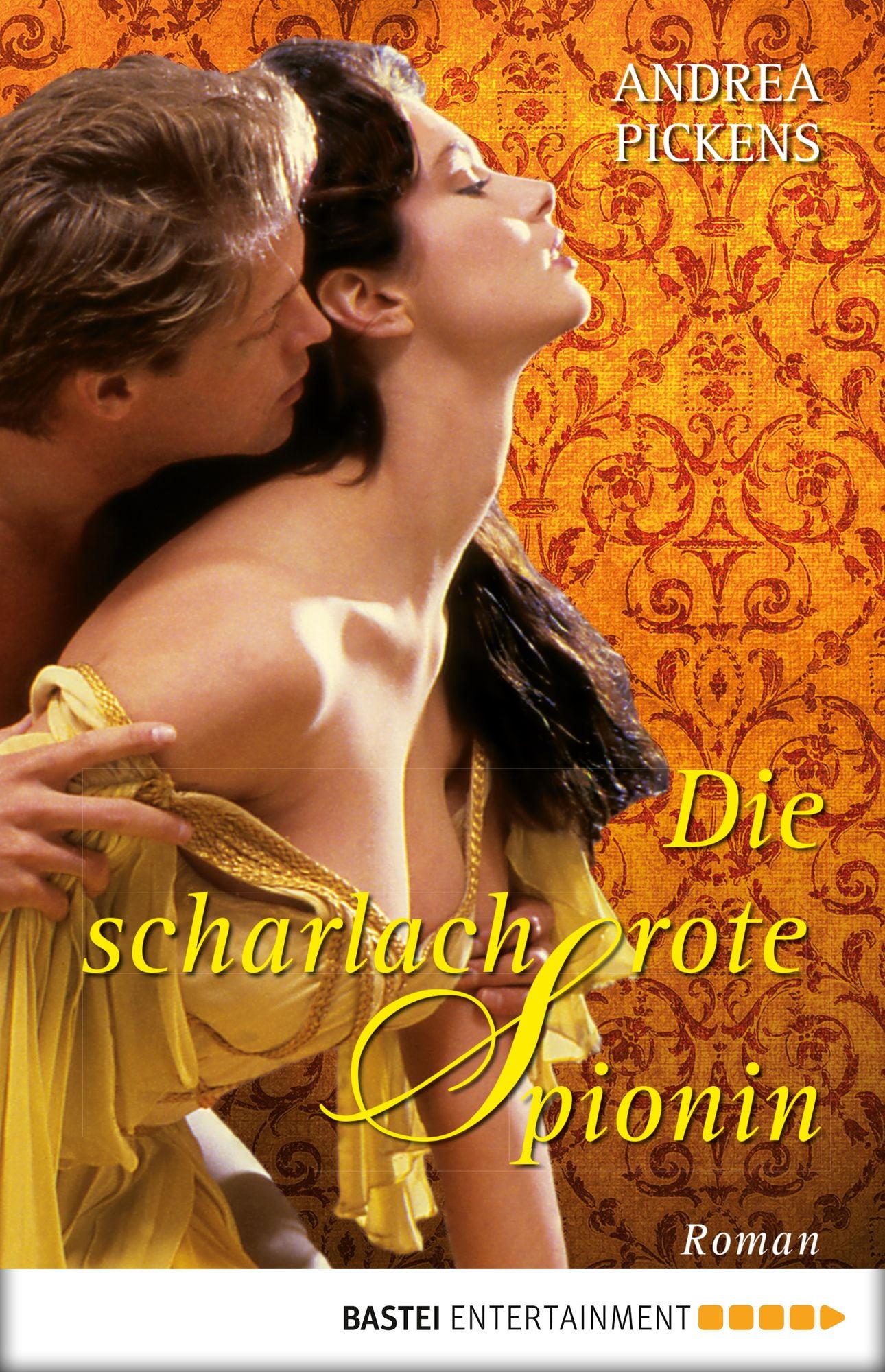 Die scharlachrote Spionin: Roman