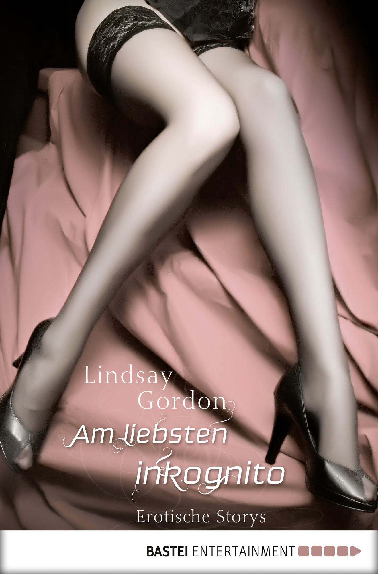 Am liebsten inkognito: Erotische Storys