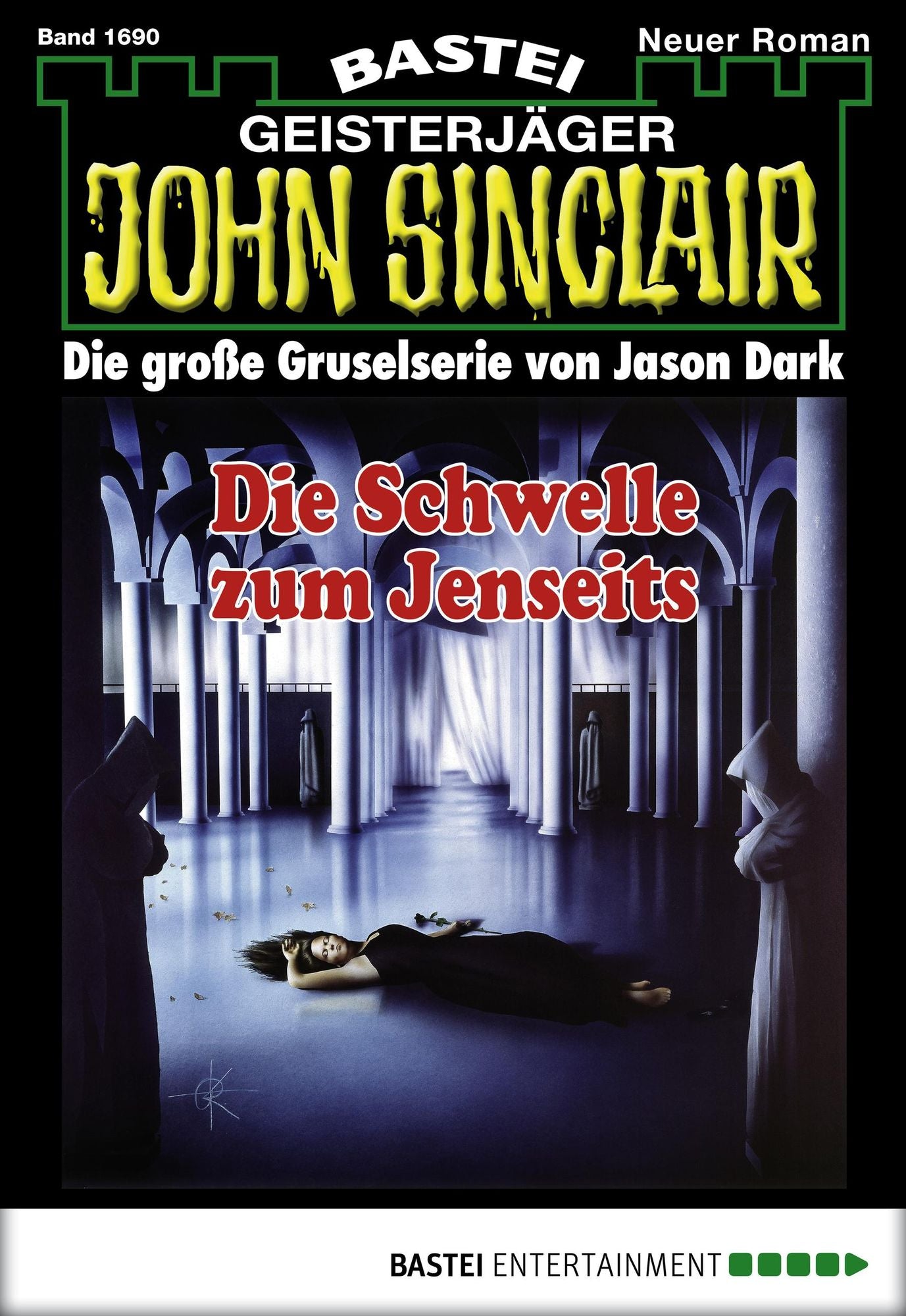 John Sinclair - Folge 1690: Die Schwelle zum Jenseits