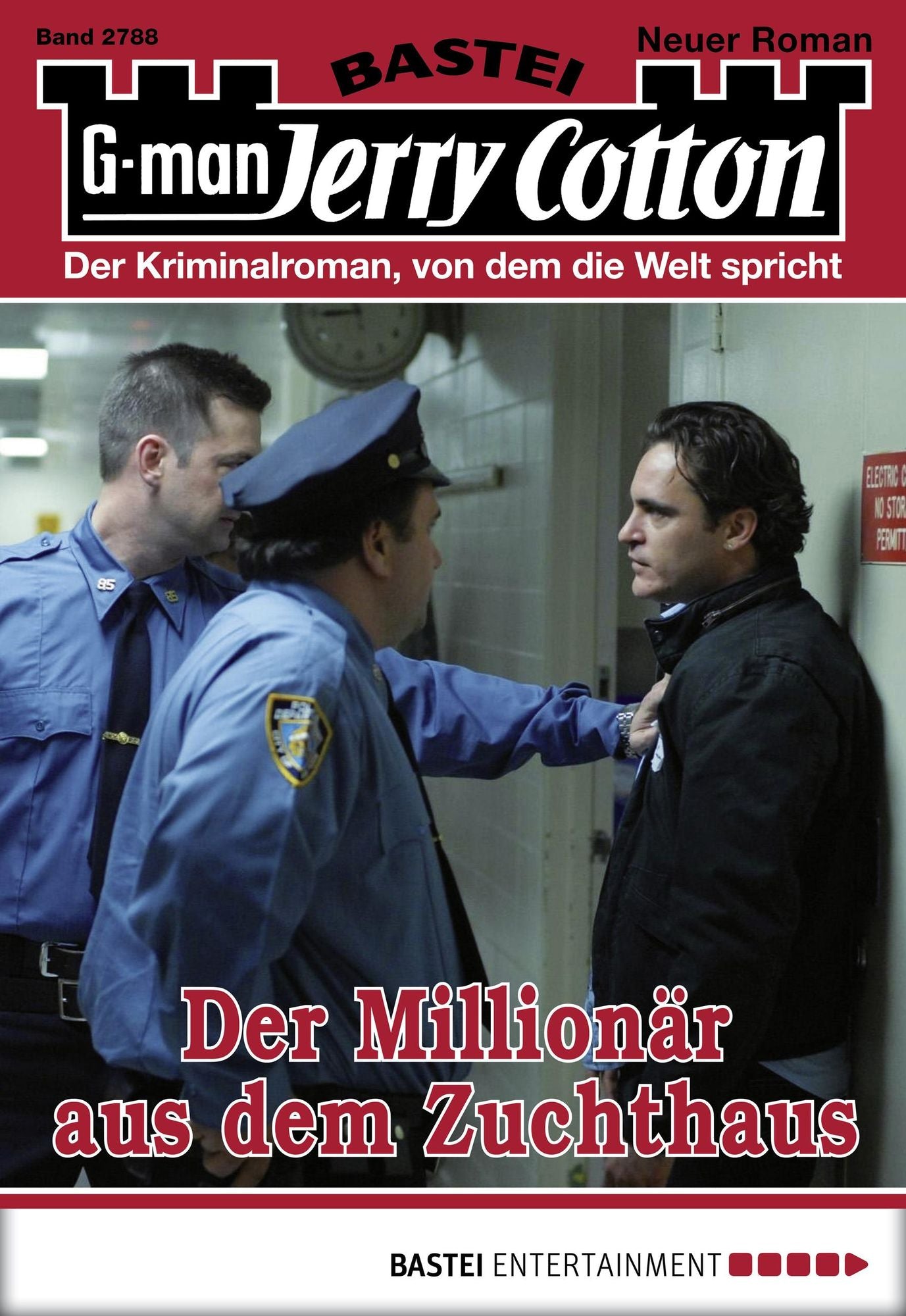 Jerry Cotton - Folge 2788: Der Millionär aus dem Zuchthaus
