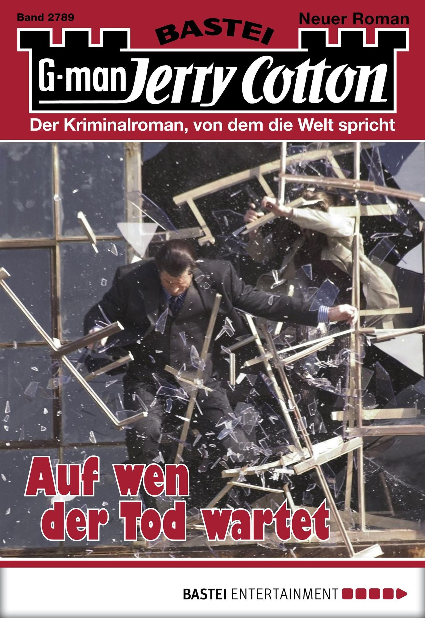 Jerry Cotton - Folge 2789: Auf wen der Tod wartet