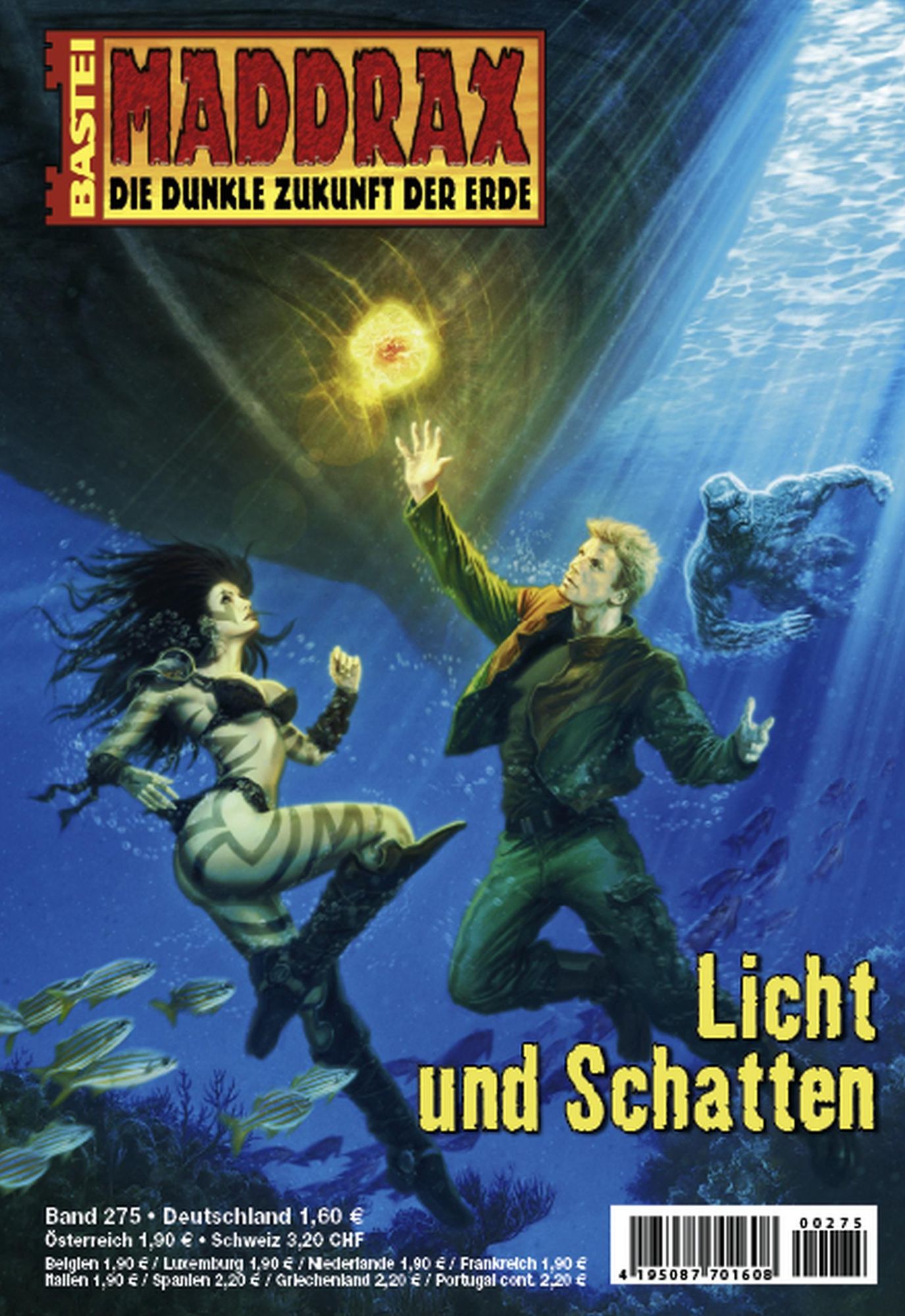Maddrax - Folge 275: Licht und Schatten