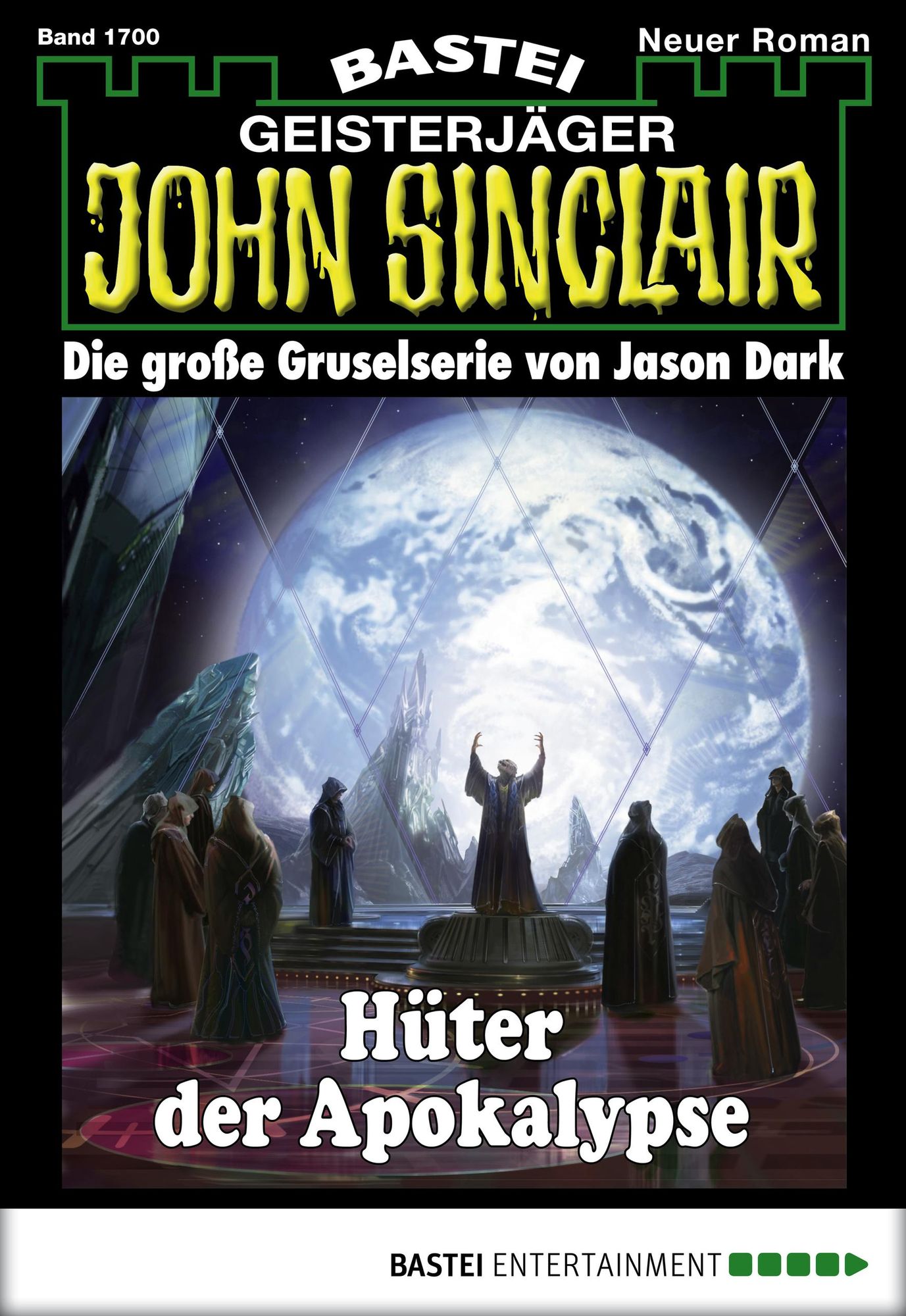 John Sinclair - Folge 1700: Hüter der Apokalypse. 1. Teil