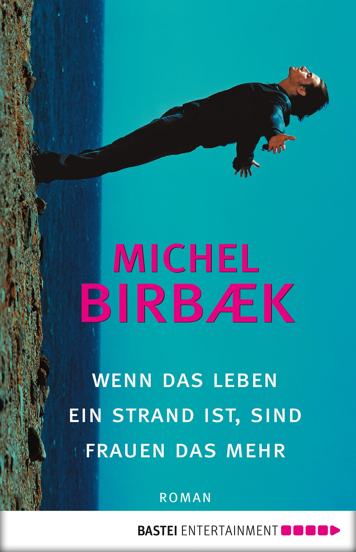 Wenn das Leben ein Strand ist, sind Frauen das Mehr