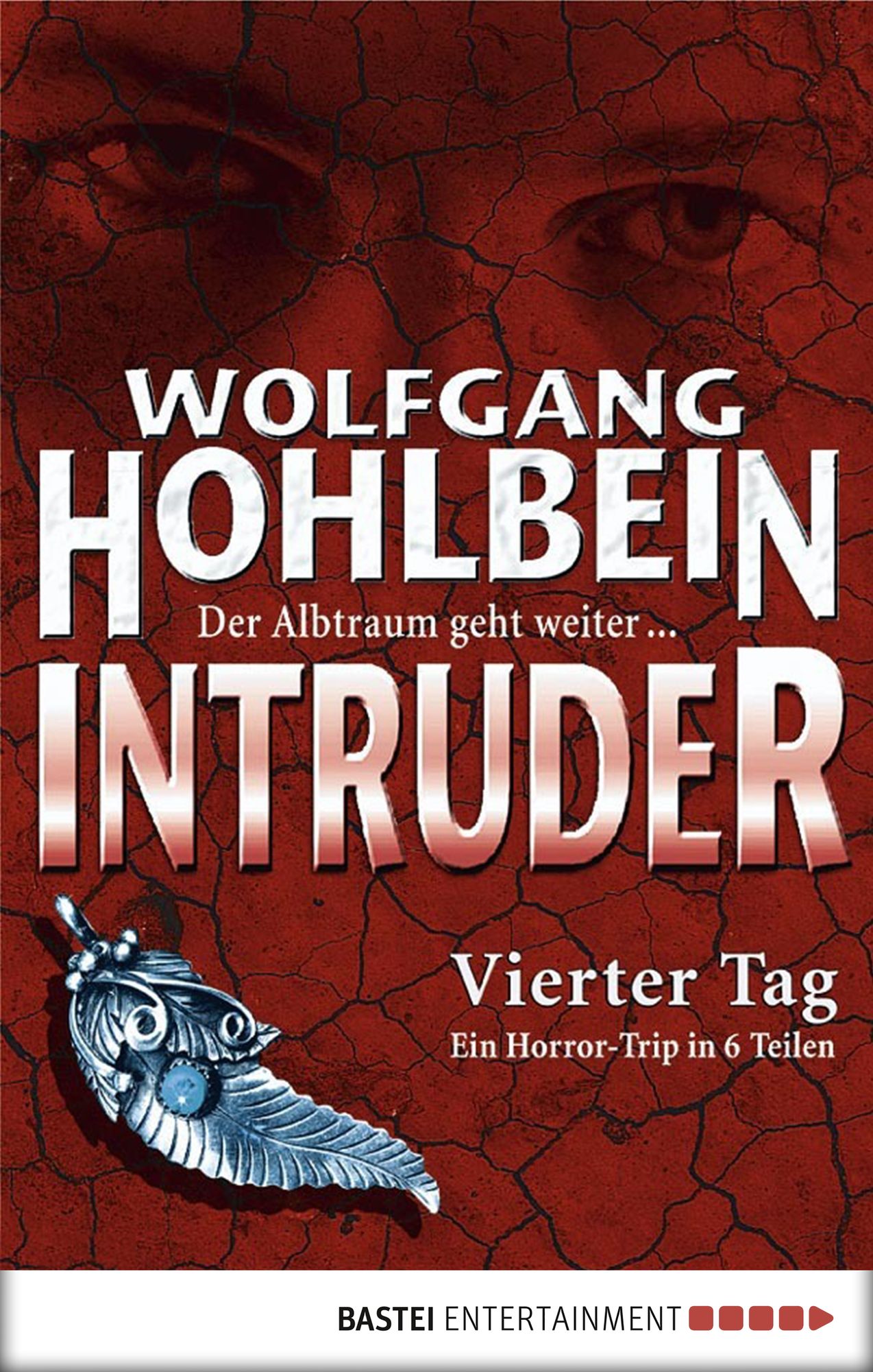 Intruder: Vierter Tag