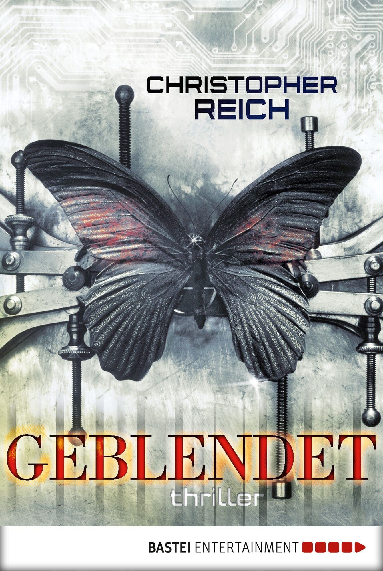 Geblendet: Thriller