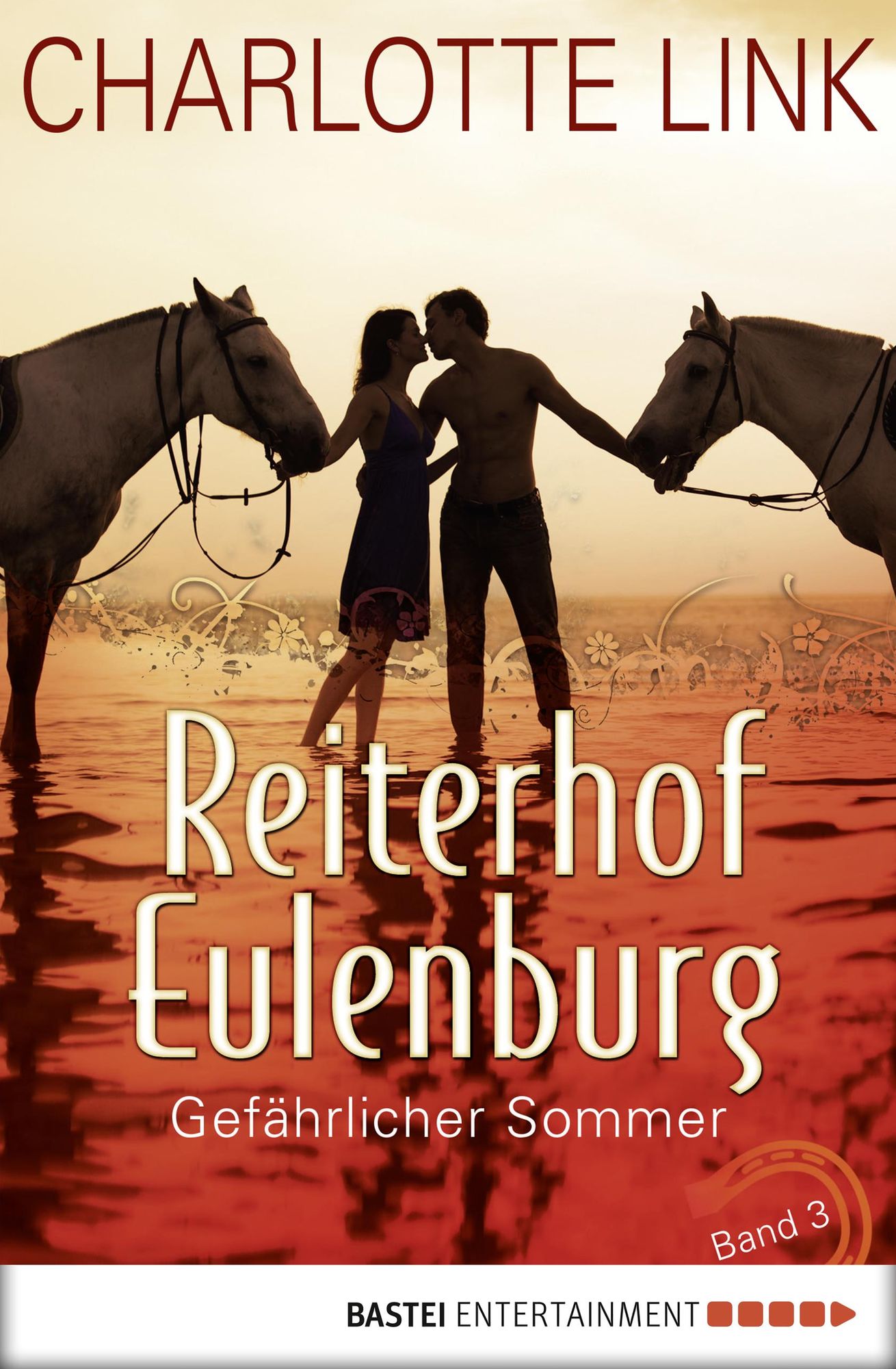 Reiterhof Eulenburg - Gefährlicher Sommer: Band 3
