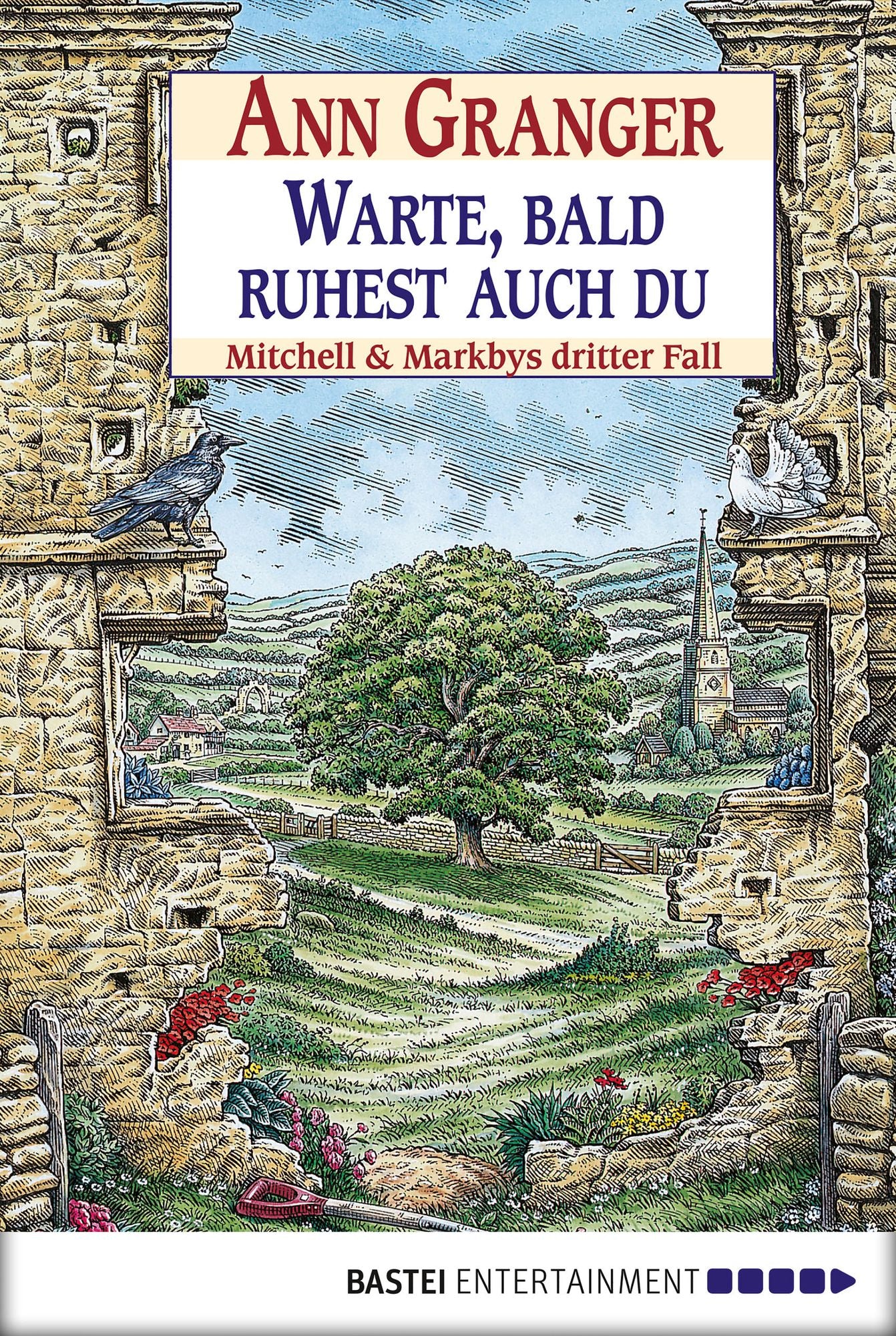 Warte, bald ruhest auch du: Mitchell & Markbys dritter Fall
