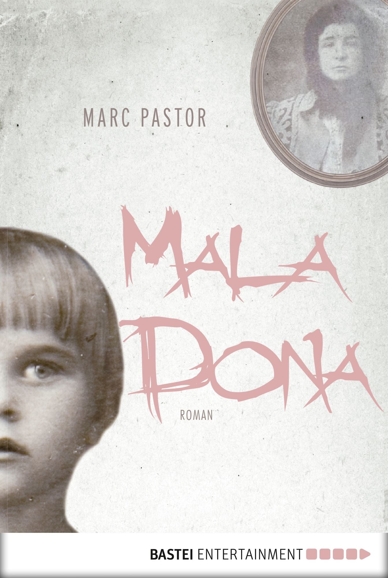 Mala Dona: Roman