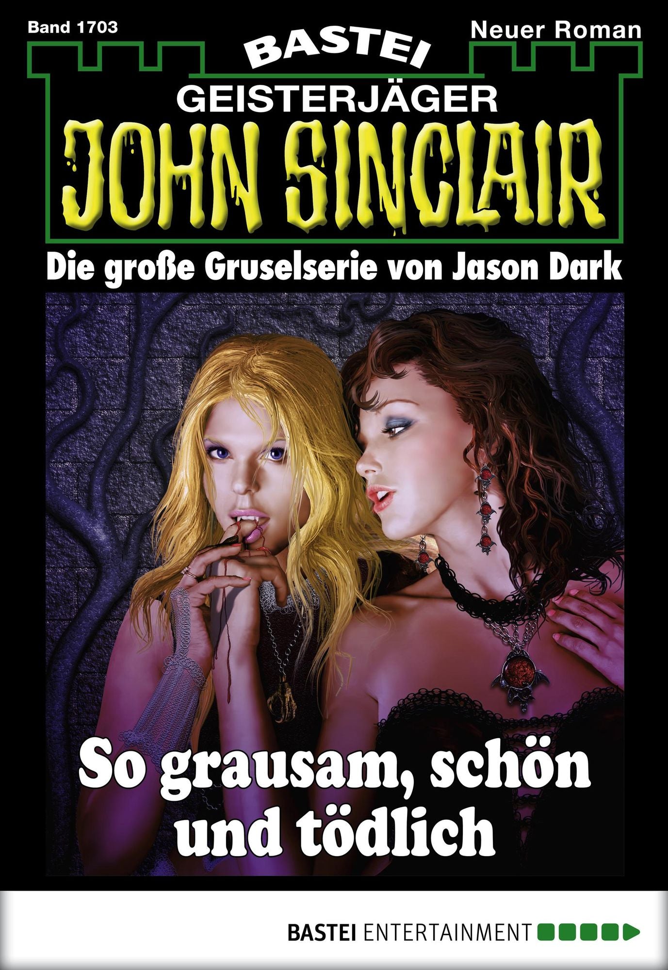 John Sinclair - Folge 1703: So grausam, schön und tödlich