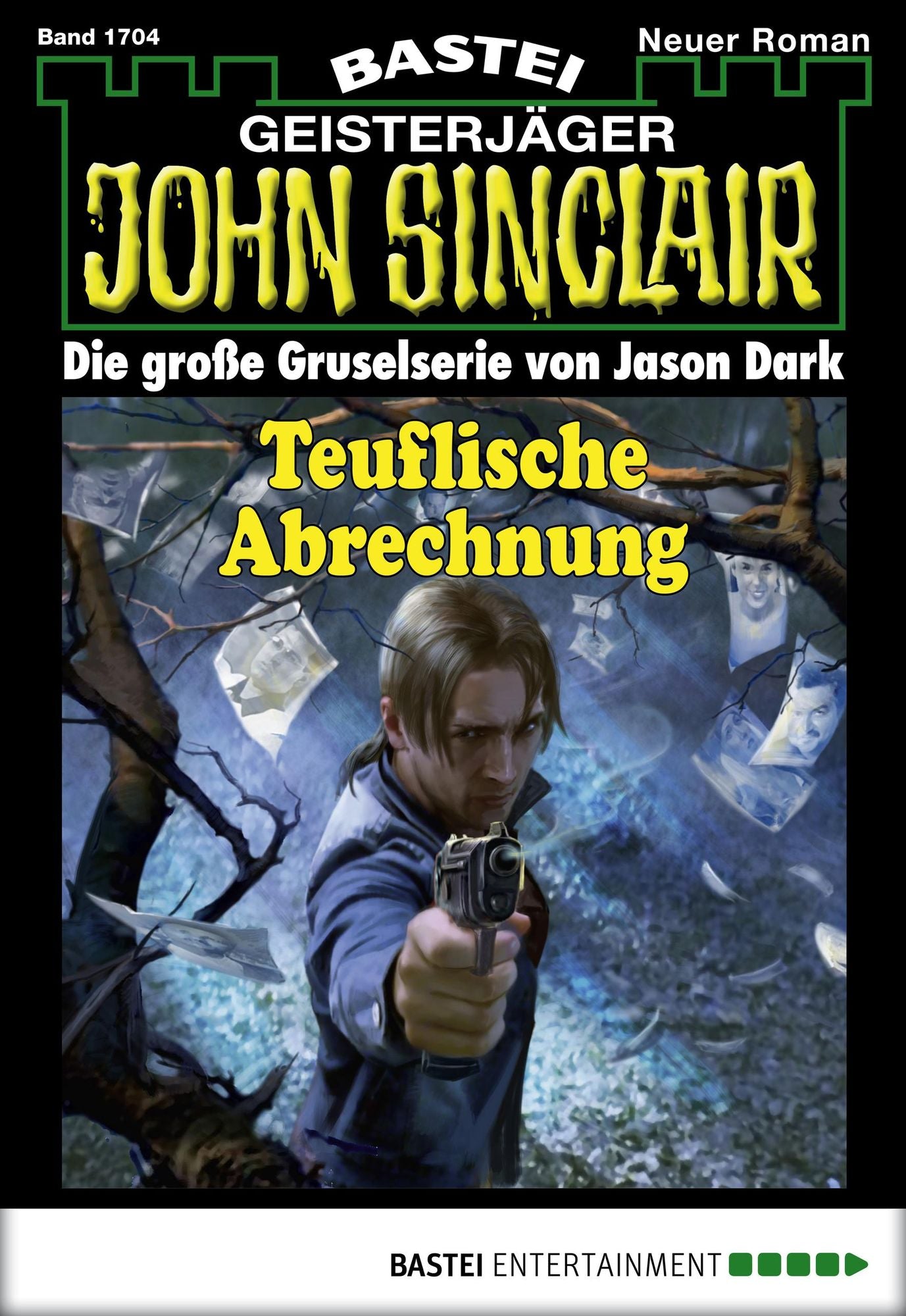 John Sinclair - Folge 1704: Teuflische Abrechnung