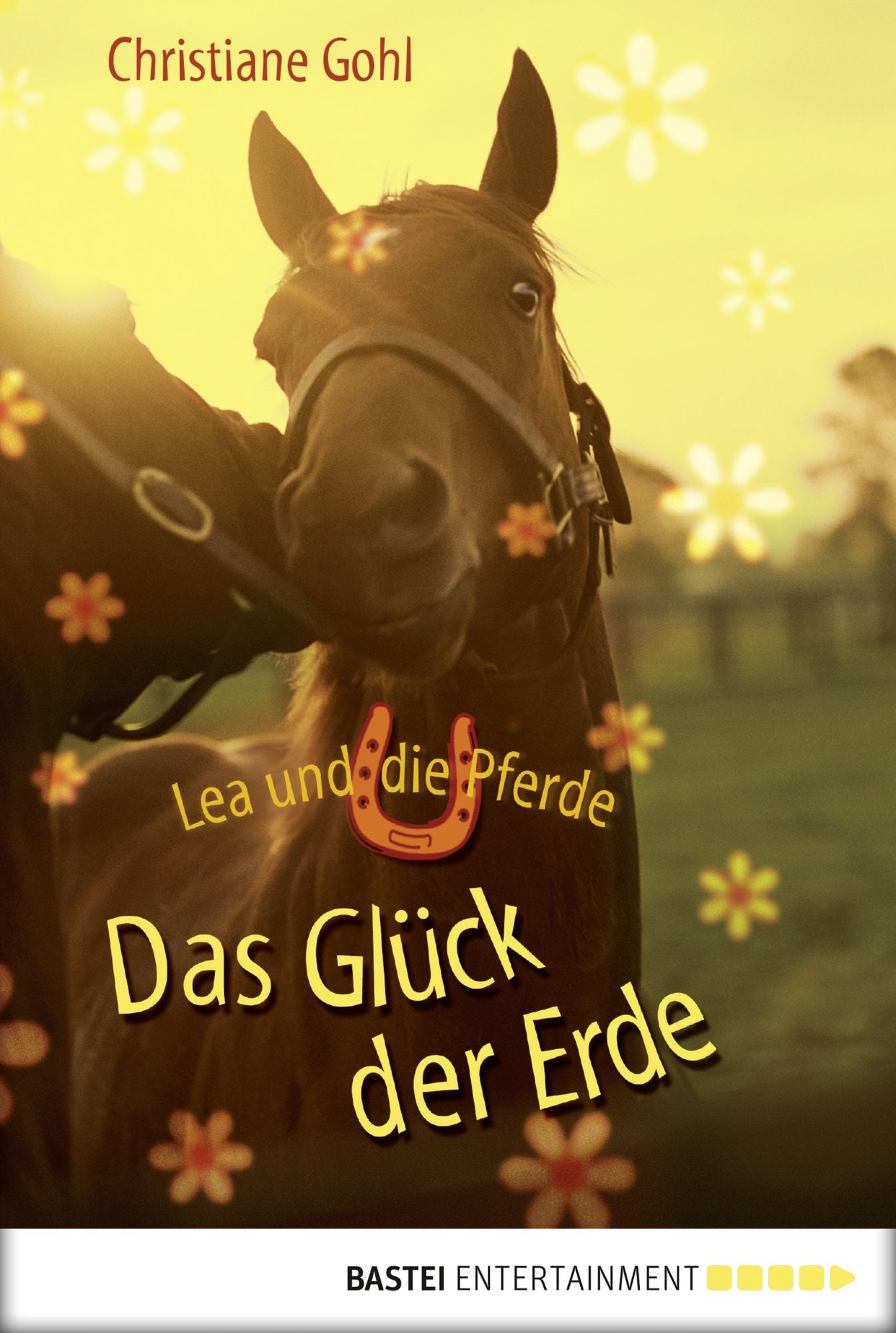 Lea und die Pferde - Das Glück der Erde