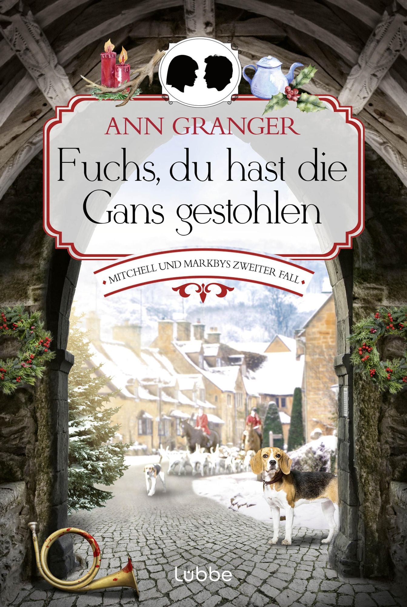 Fuchs, du hast die Gans gestohlen: Mitchell & Markbys zweiter Fall