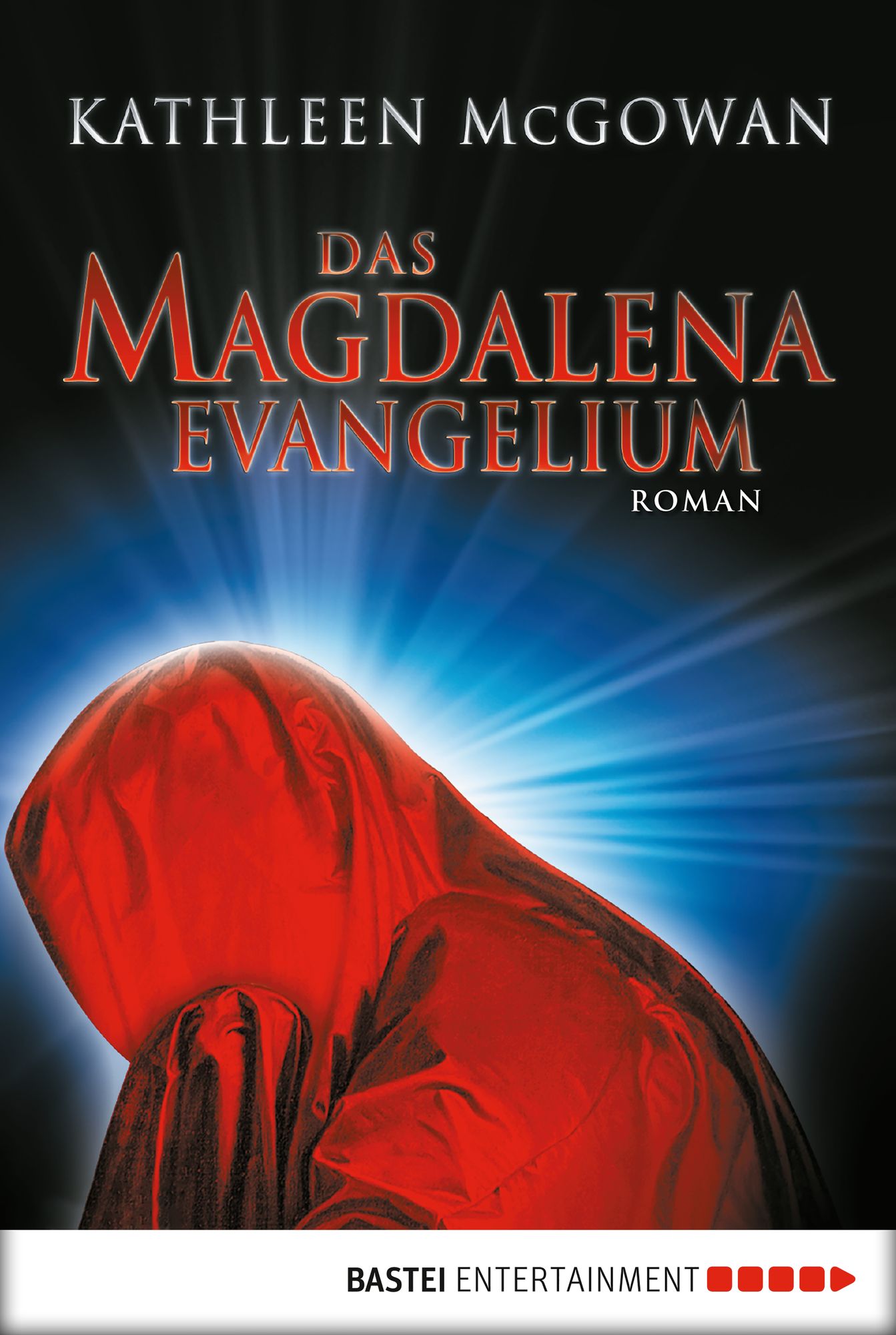 Das Magdalena-Evangelium: Roman