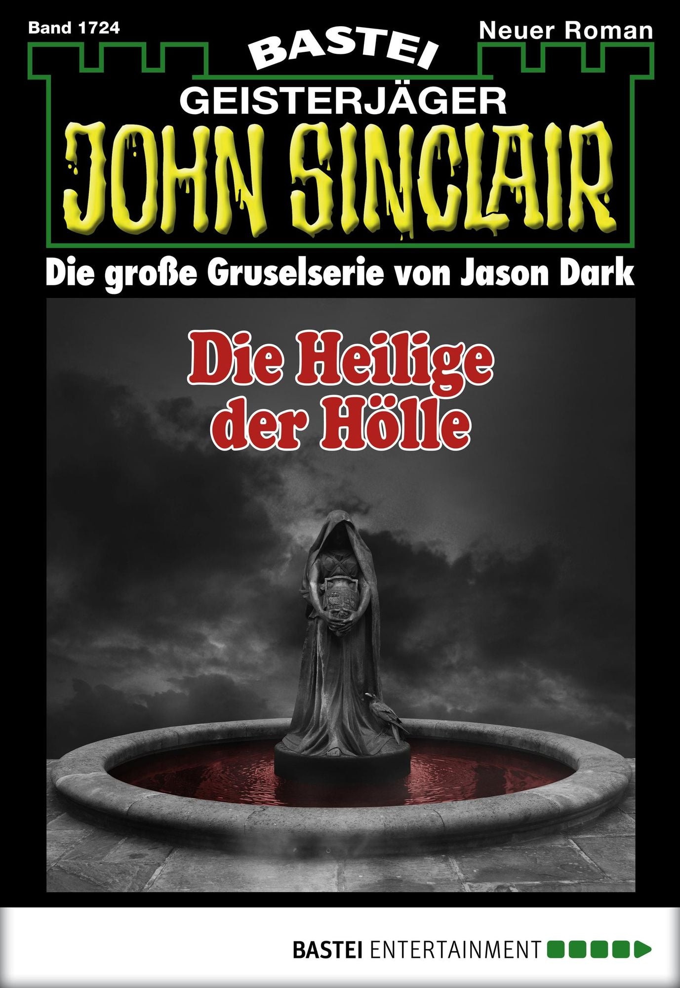 John Sinclair - Folge 1724: Die Heilige der Hölle