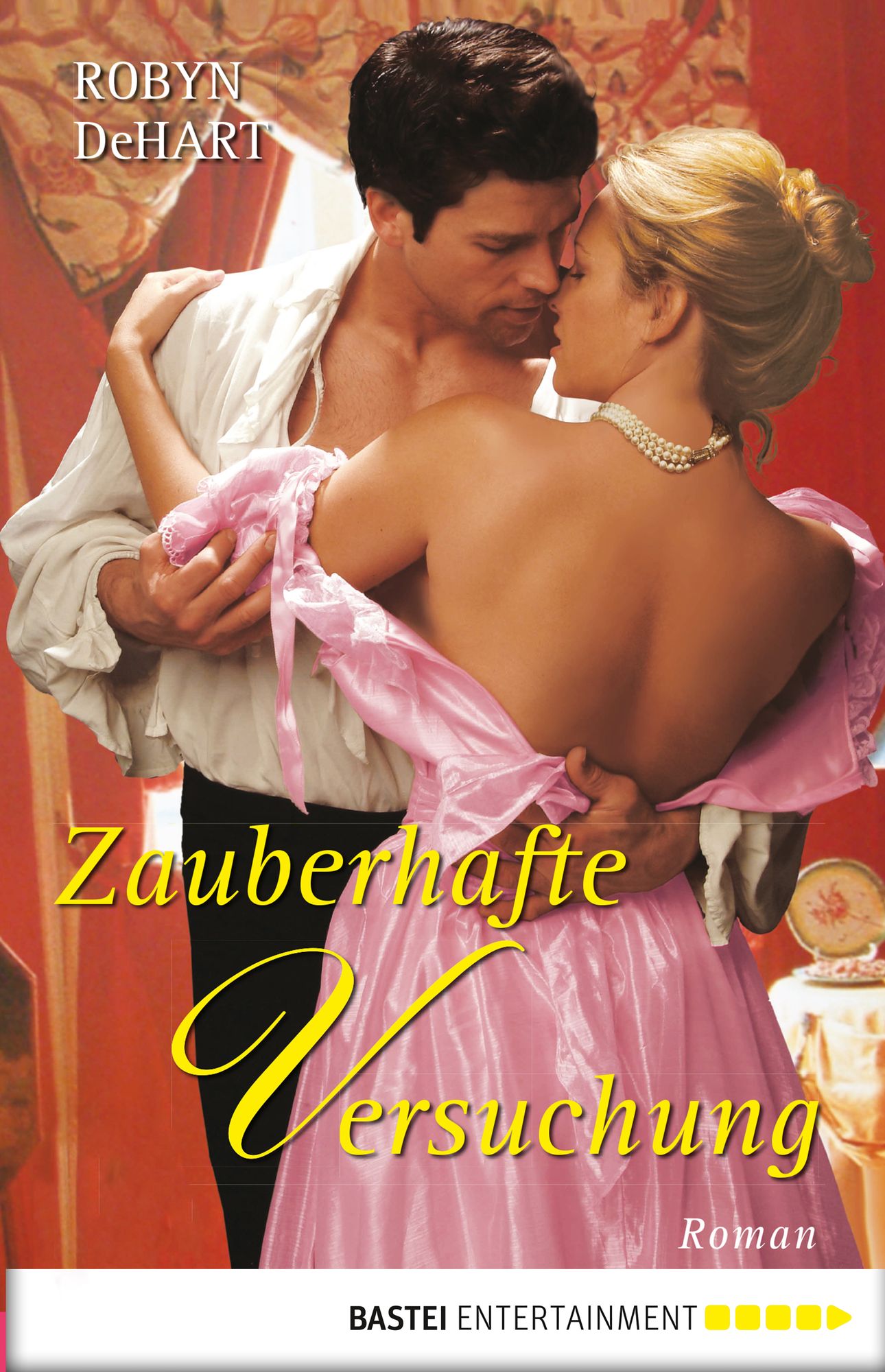 Zauberhafte Versuchung: Roman