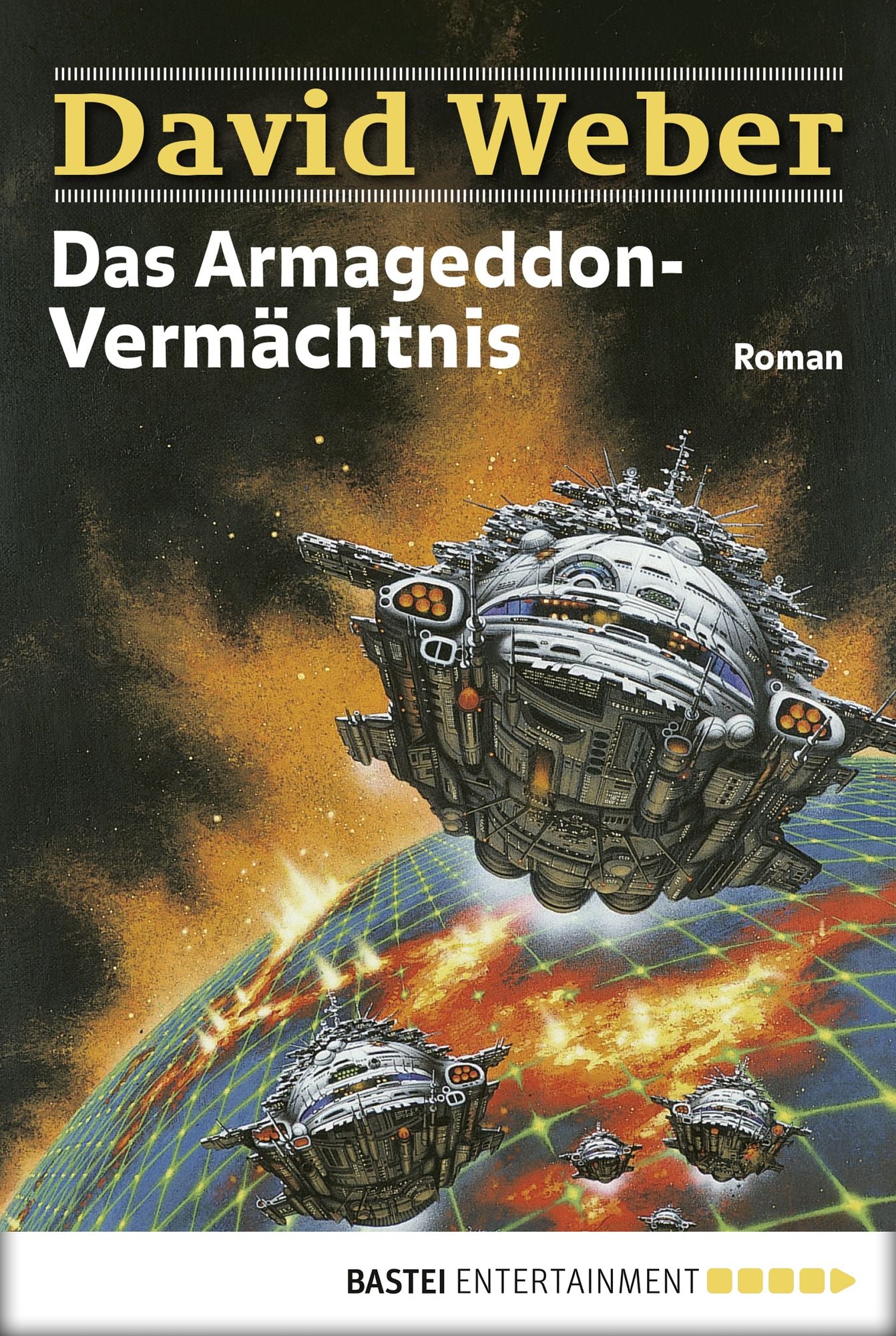 Das Armageddon-Vermächtnis: Die Abenteuer des Colin Macintyre, Bd. 2. Roman