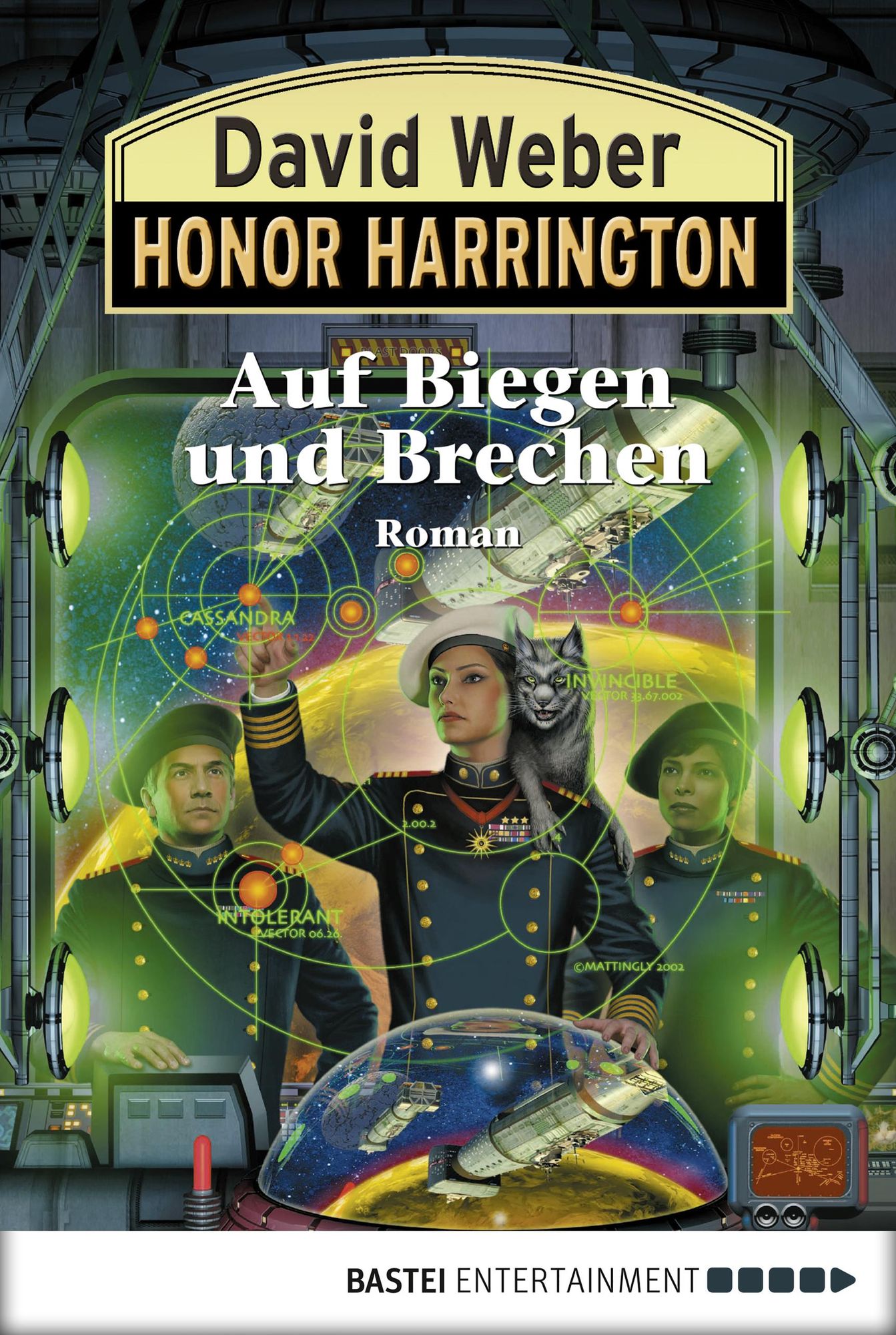 Honor Harrington: Auf Biegen und Brechen: Bd. 18. Roman