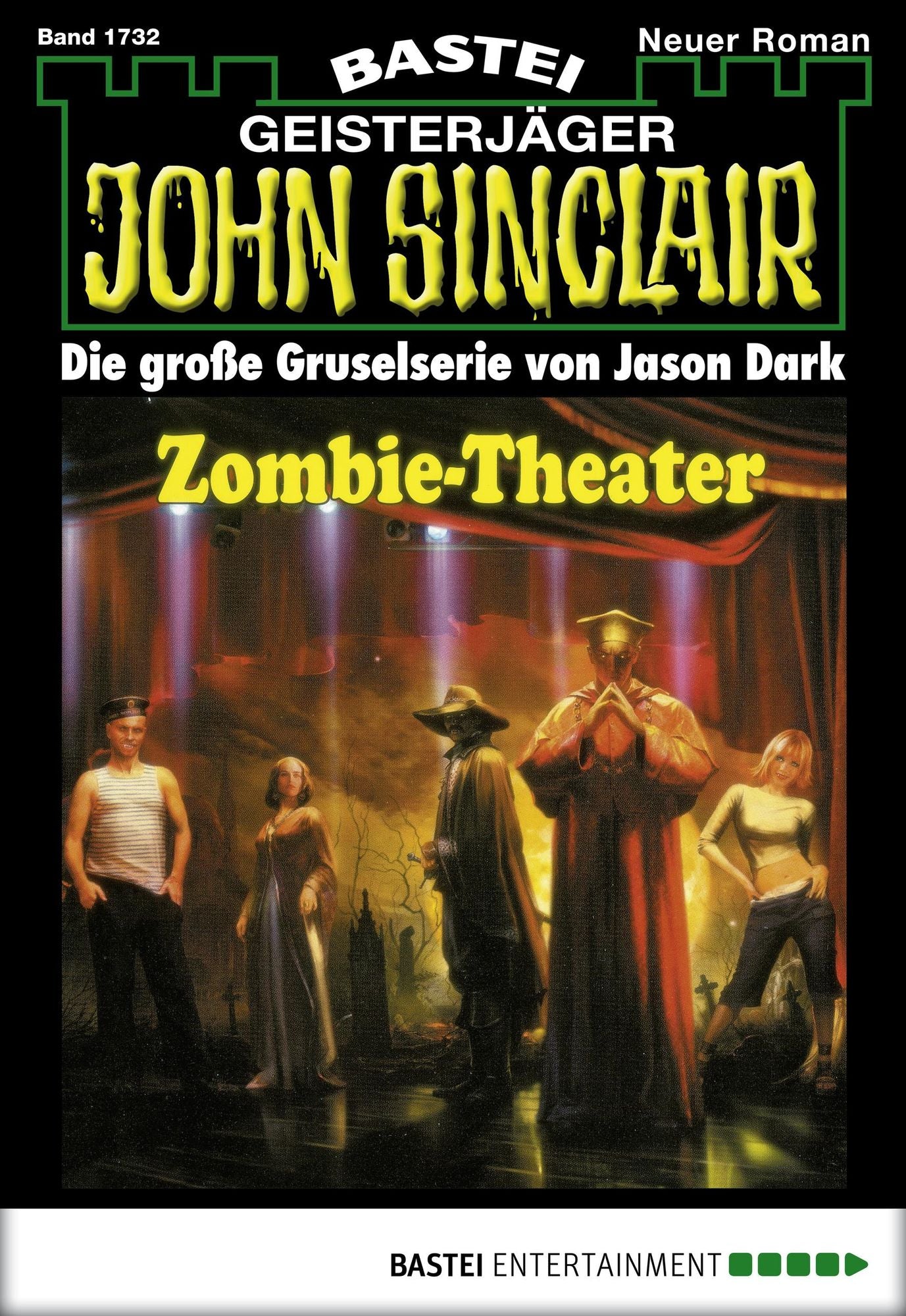 John Sinclair - Folge 1732: Zombie-Theater