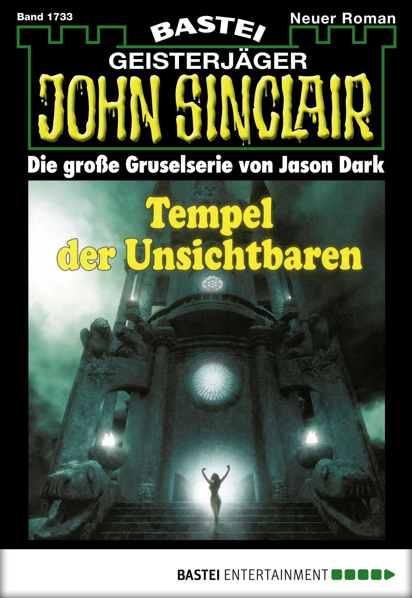 John Sinclair - Folge 1733: Tempel der Unsichtbaren