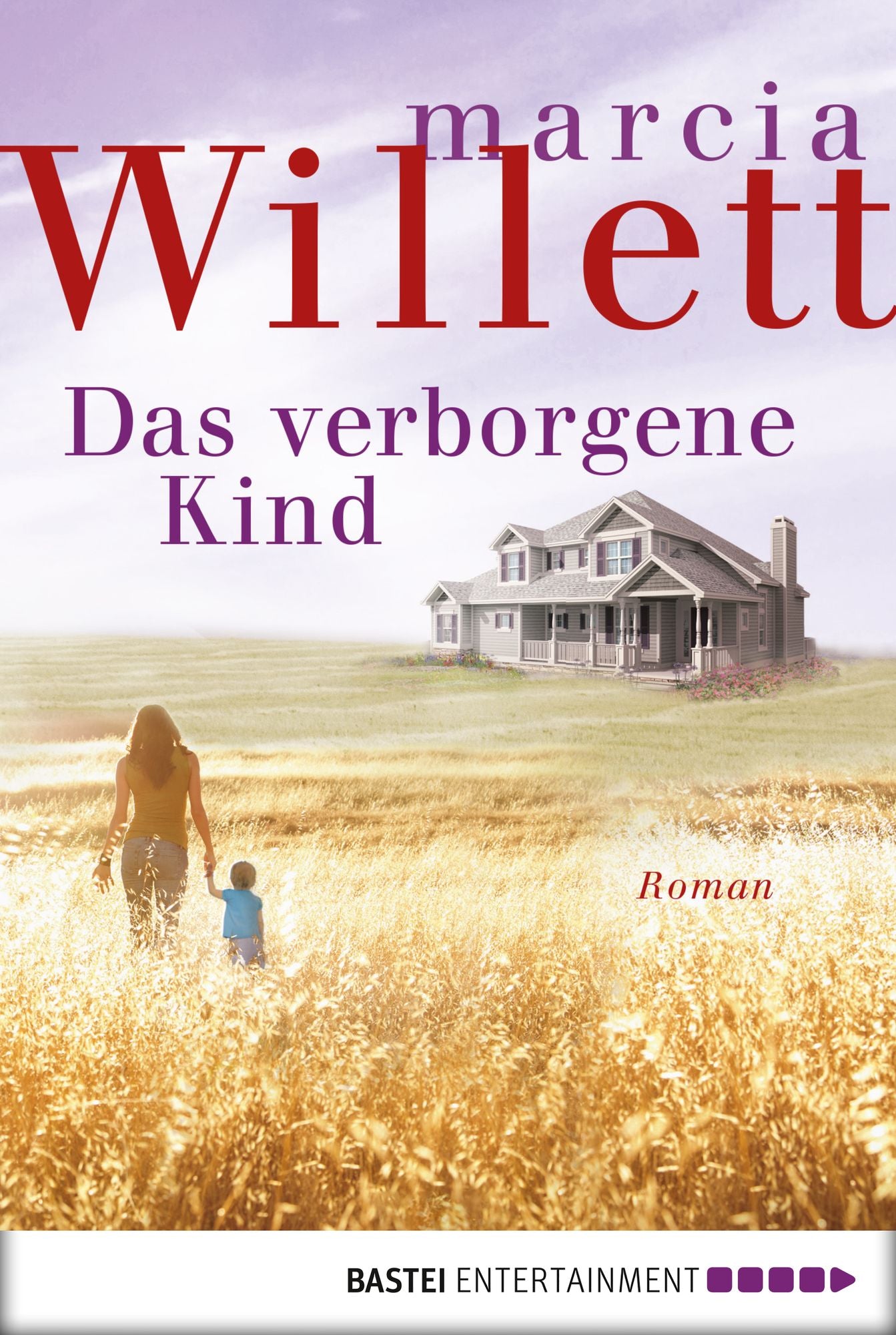 Das verborgene Kind: Roman