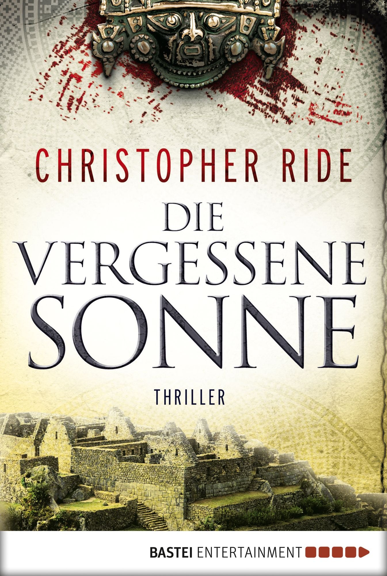 Die vergessene Sonne: Thriller