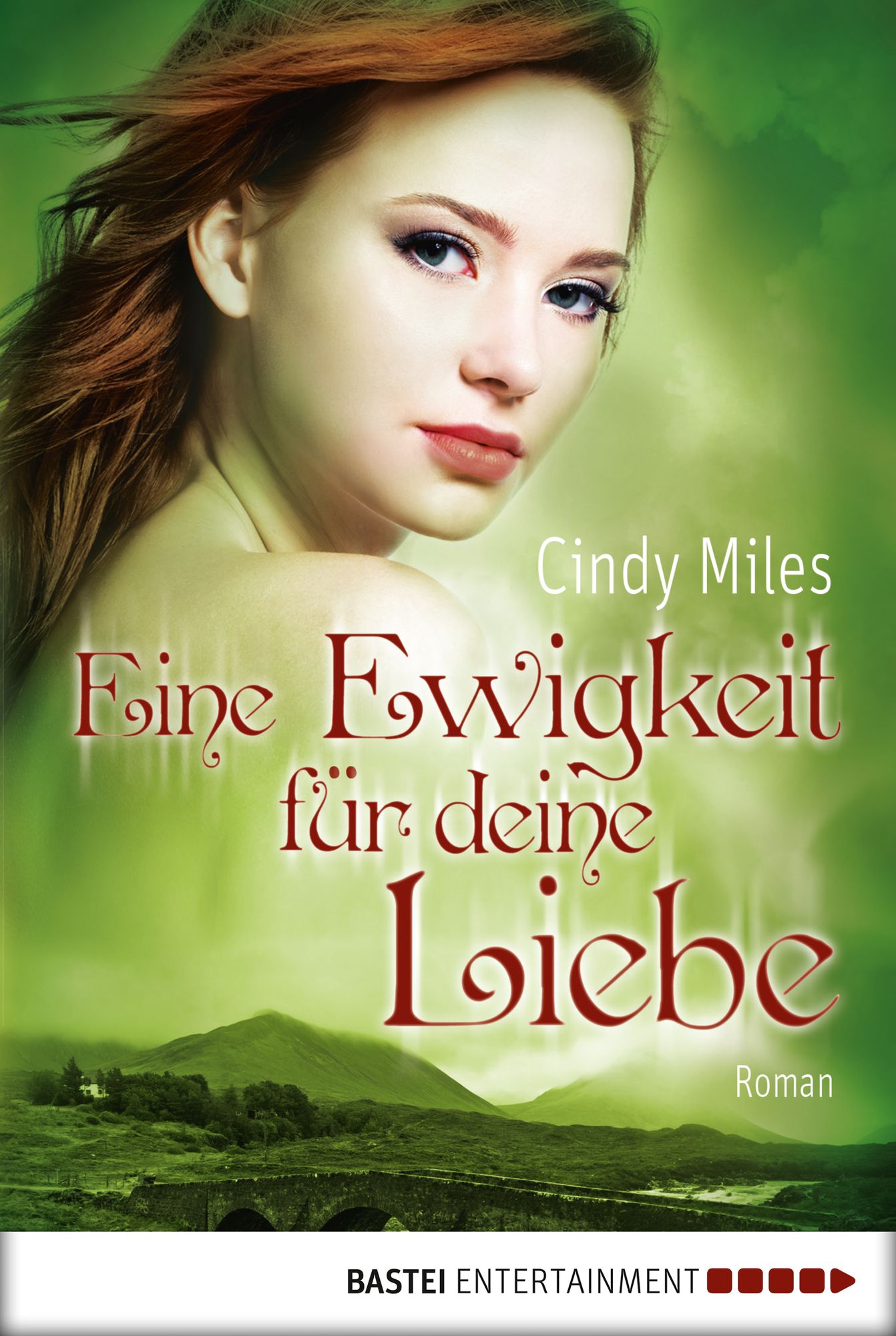 Eine Ewigkeit für deine Liebe: Roman