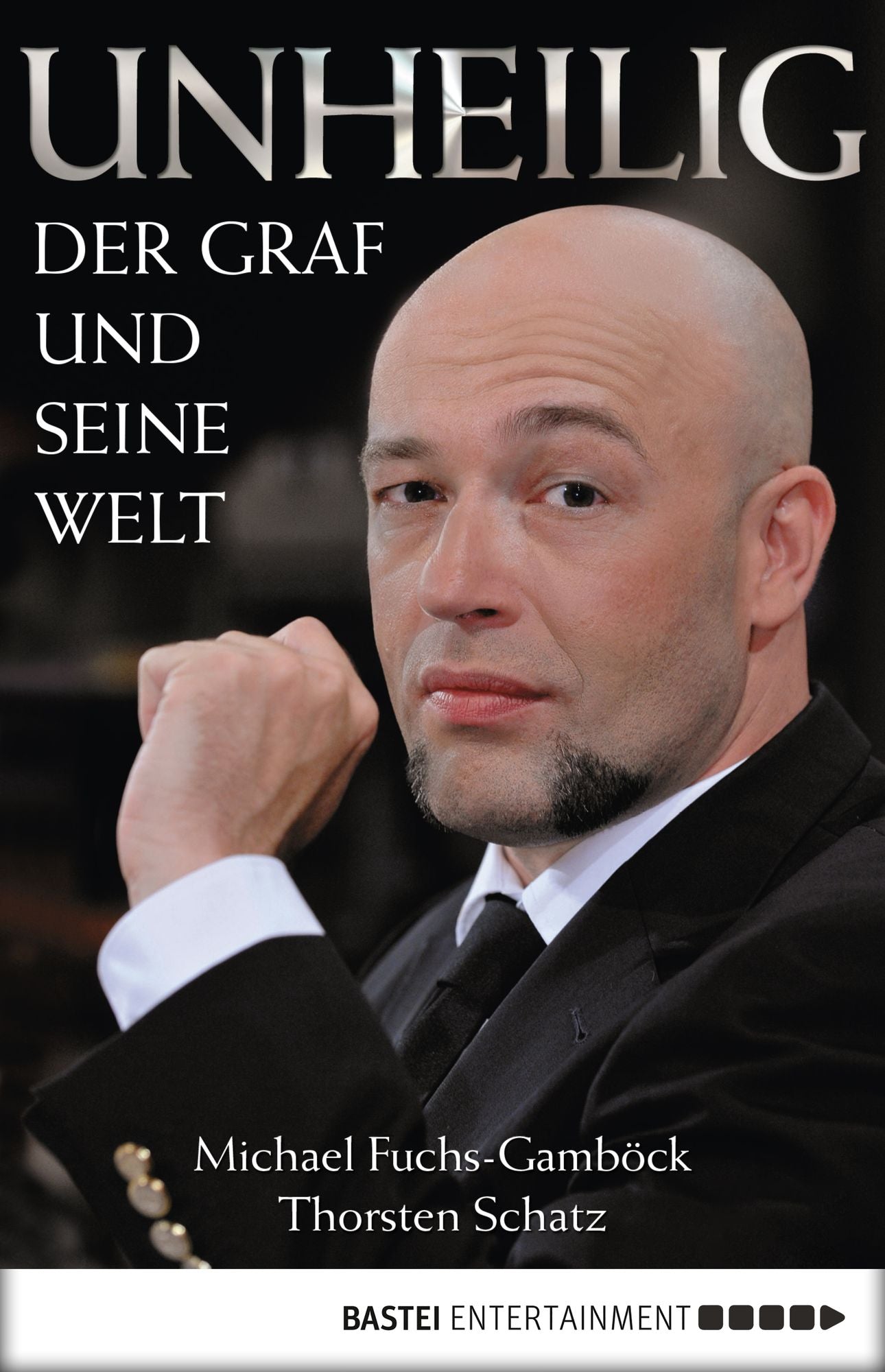 Unheilig: Der Graf und seine Welt