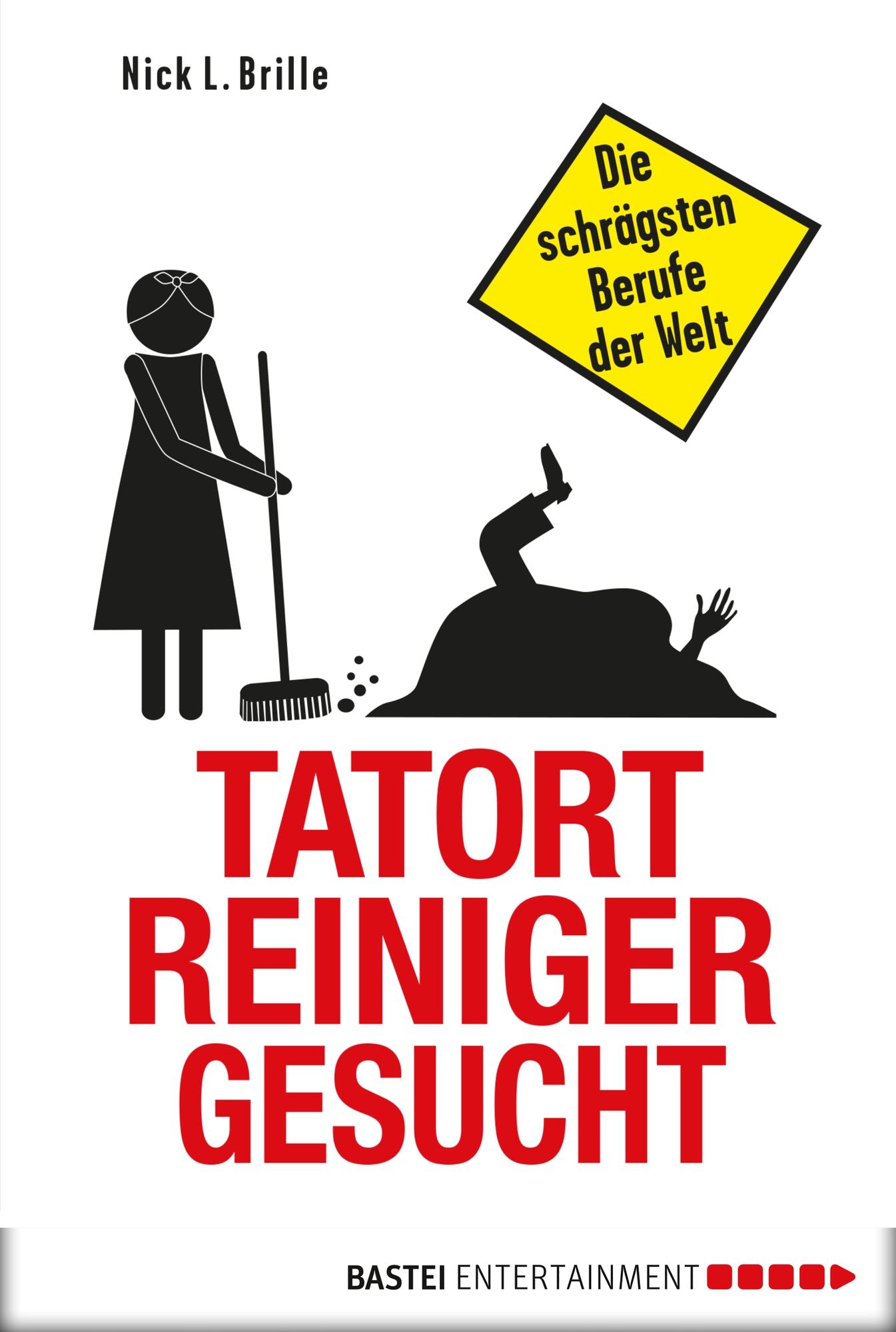 Tatortreiniger gesucht: Die schrägsten Berufe der Welt