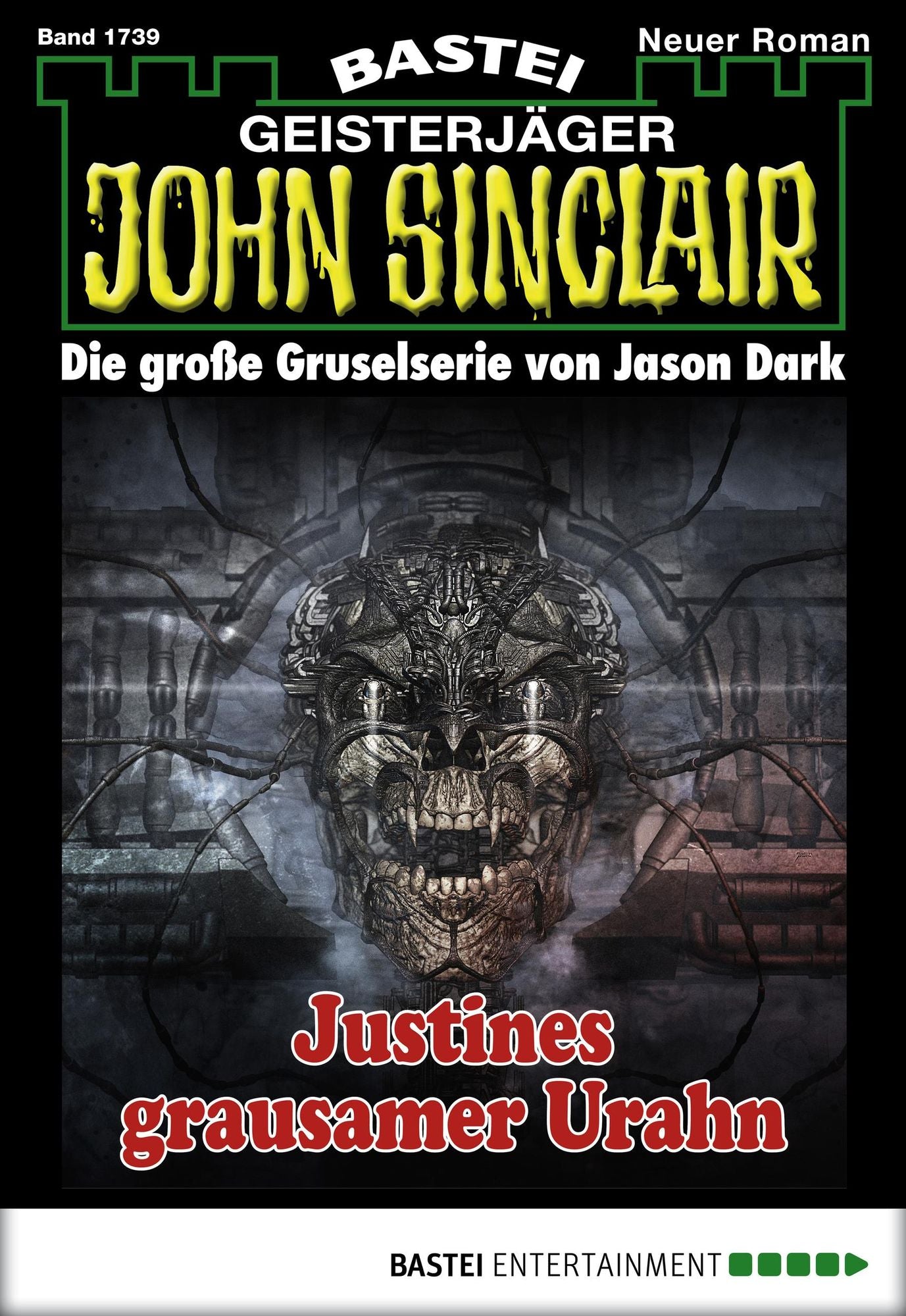 John Sinclair - Folge 1739: Justines grausamer Urahn