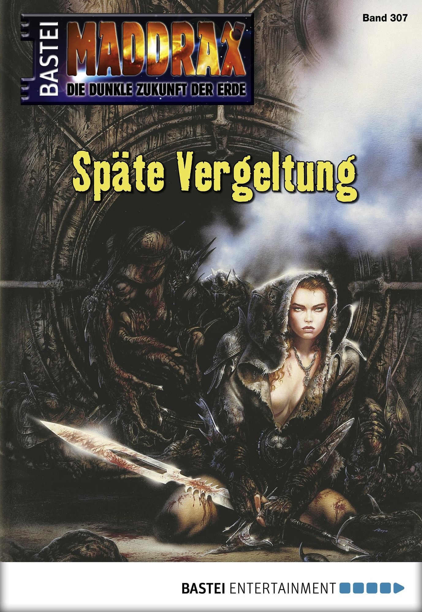 Maddrax - Folge 307: Späte Vergeltung