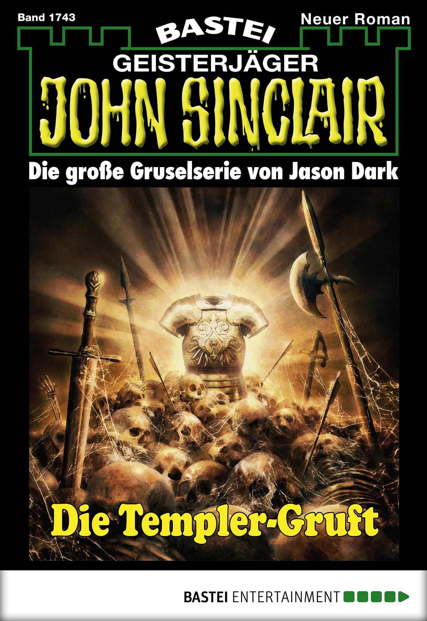 John Sinclair - Folge 1743: Die Templer-Gruft