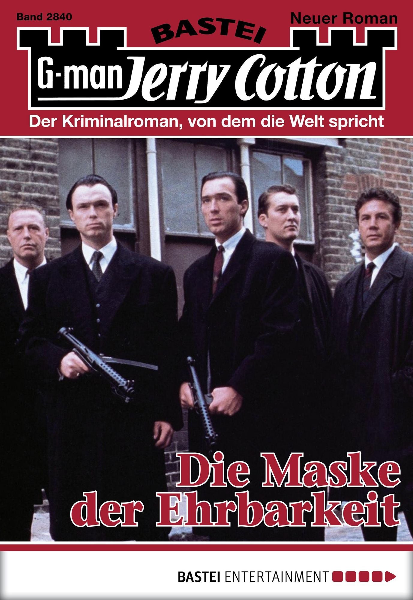 Jerry Cotton - Folge 2840: Die Maske der Ehrbarkeit