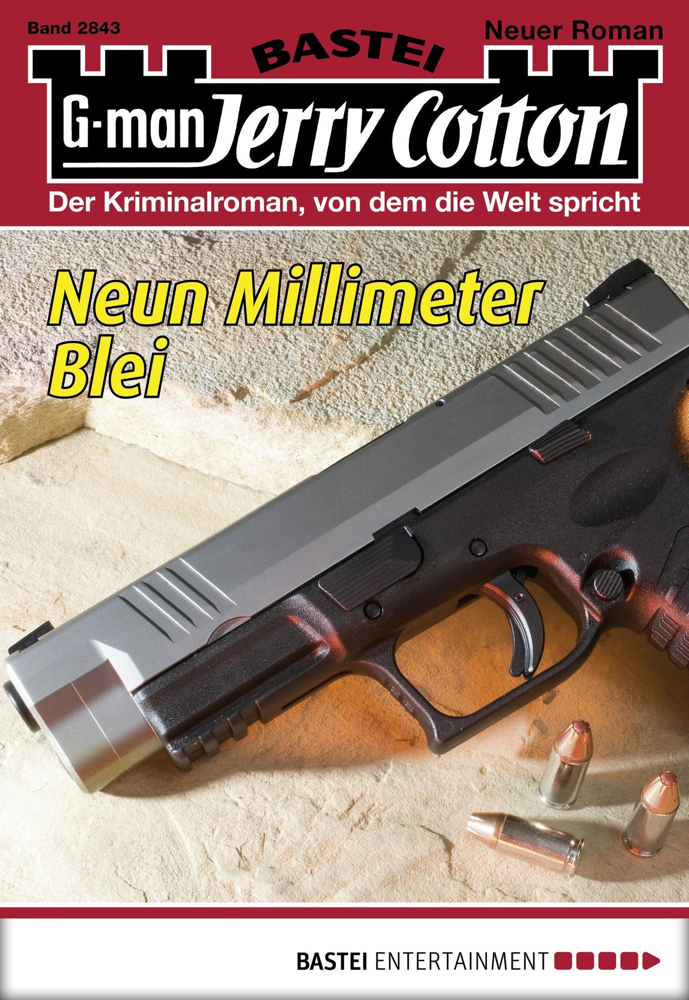 Jerry Cotton - Folge 2843: Neun Millimeter Blei