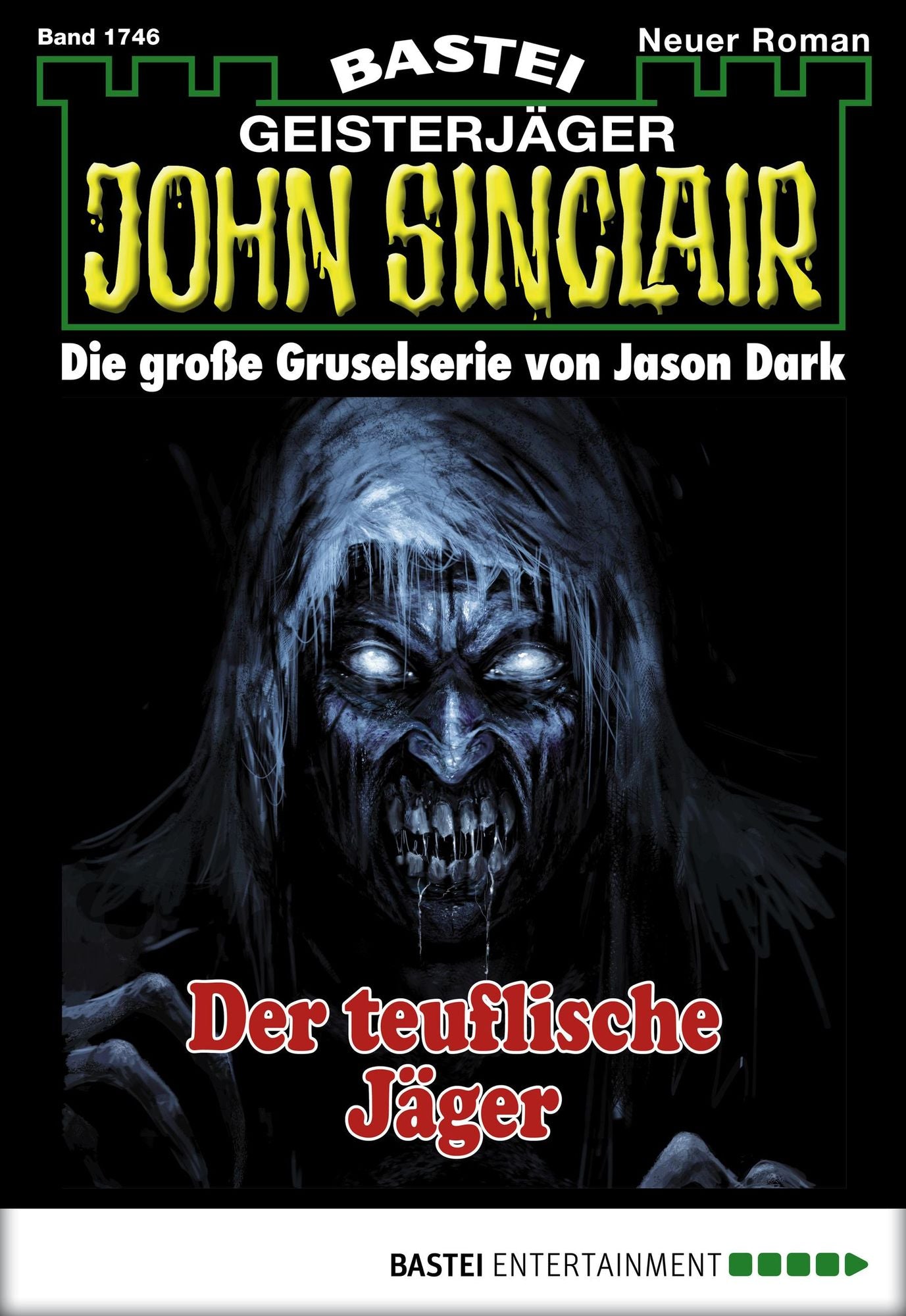 John Sinclair - Folge 1746: Der teuflische Jäger