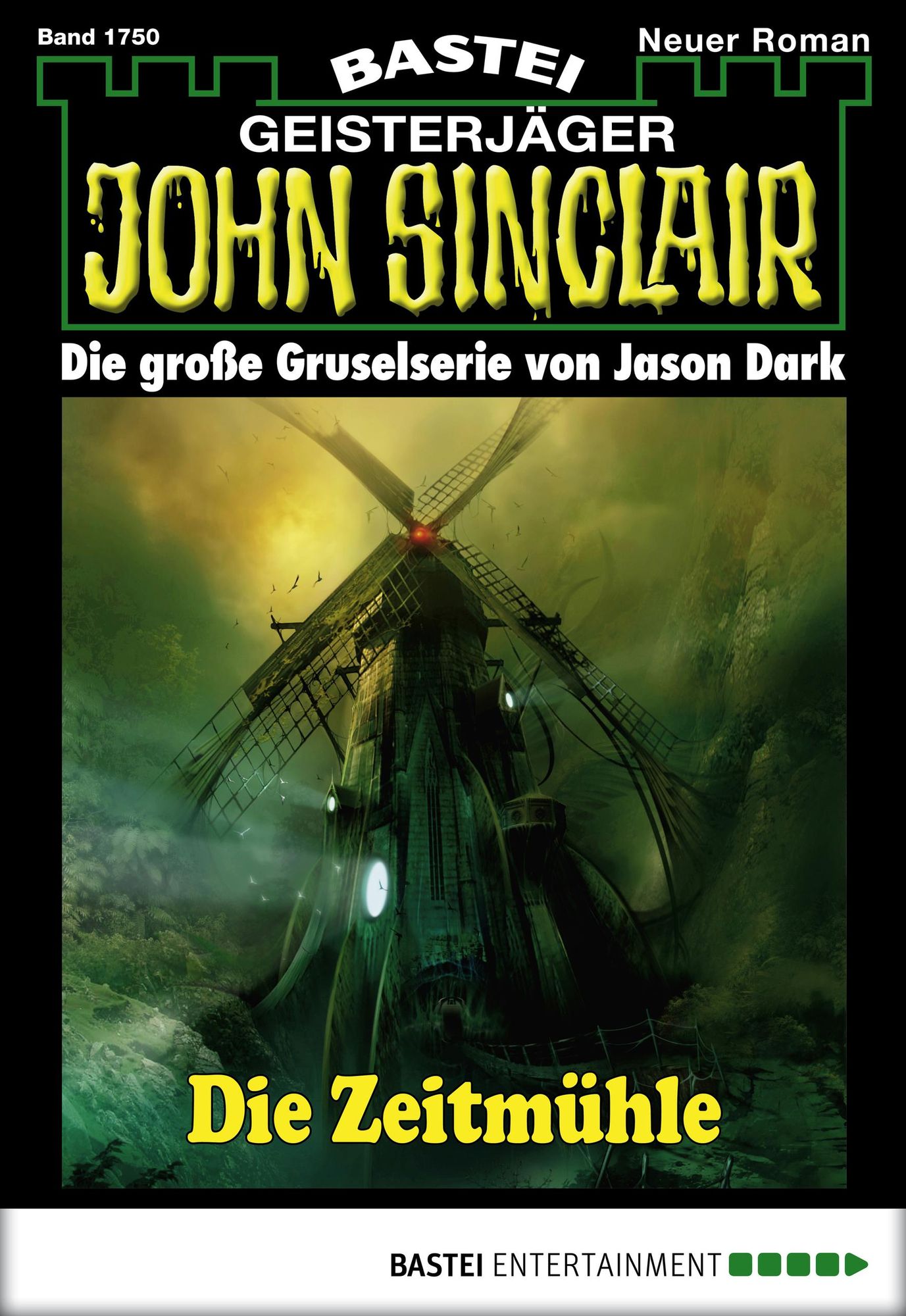 John Sinclair - Folge 1750: Die Zeitmühle